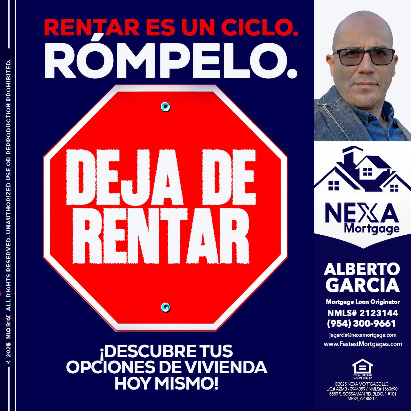 RENTAR ES UN CICLO - Alberto Garcia -Mortgage Loan Originator