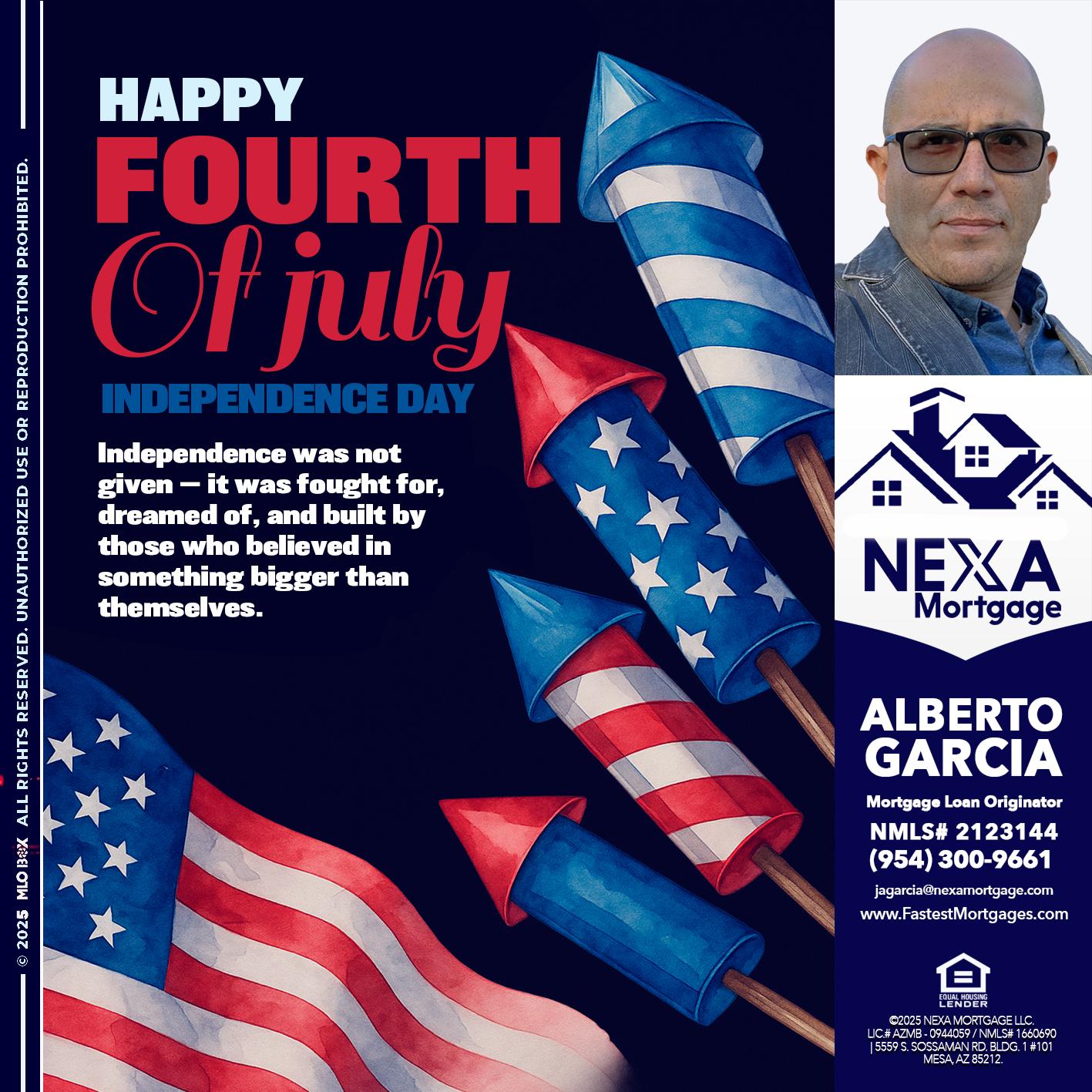 happy fourth - Alberto Garcia -Mortgage Loan Originator