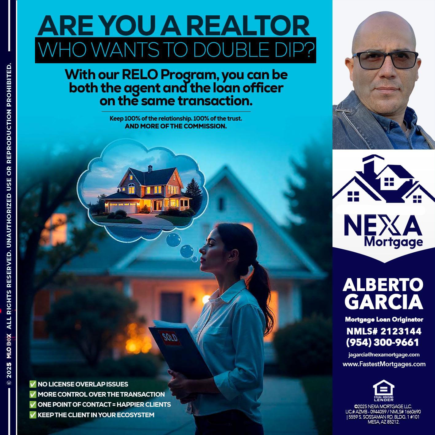 Are you a Realtor? - Alberto Garcia -Mortgage Loan Originator