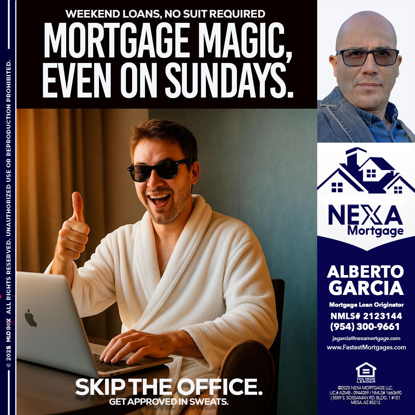 MORTGAGE MAGICS - Alberto Garcia -Mortgage Loan Originator