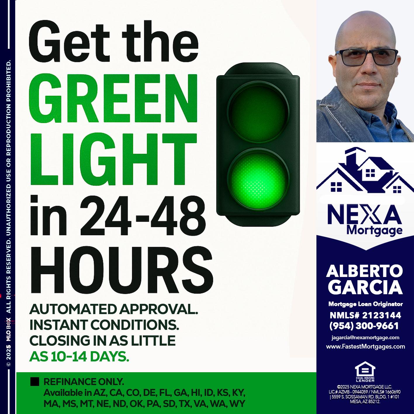 GET THE GREEN LIGHT - Alberto Garcia -Mortgage Loan Originator
