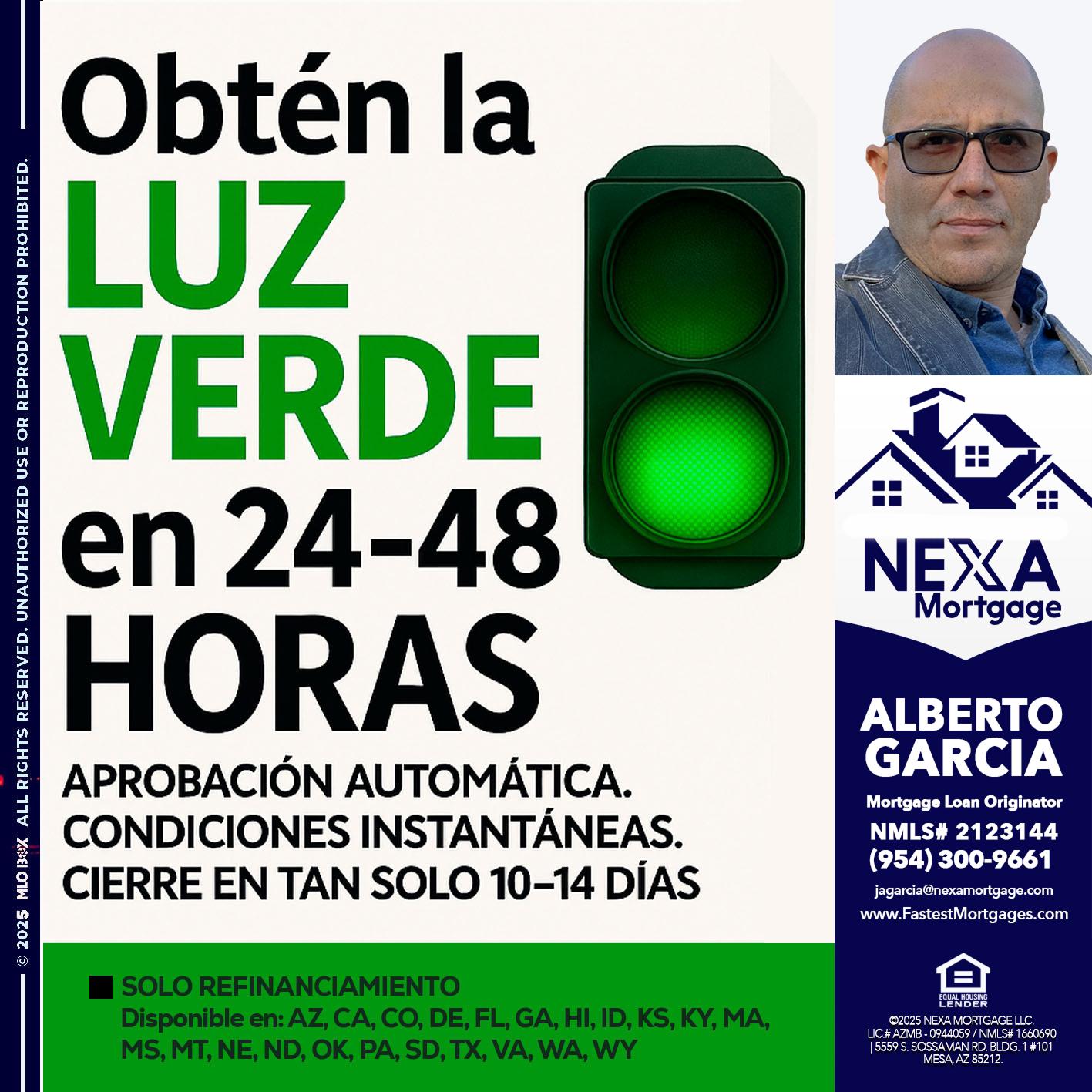 OBTEN LA LUZ VERDE - Alberto Garcia -Mortgage Loan Originator