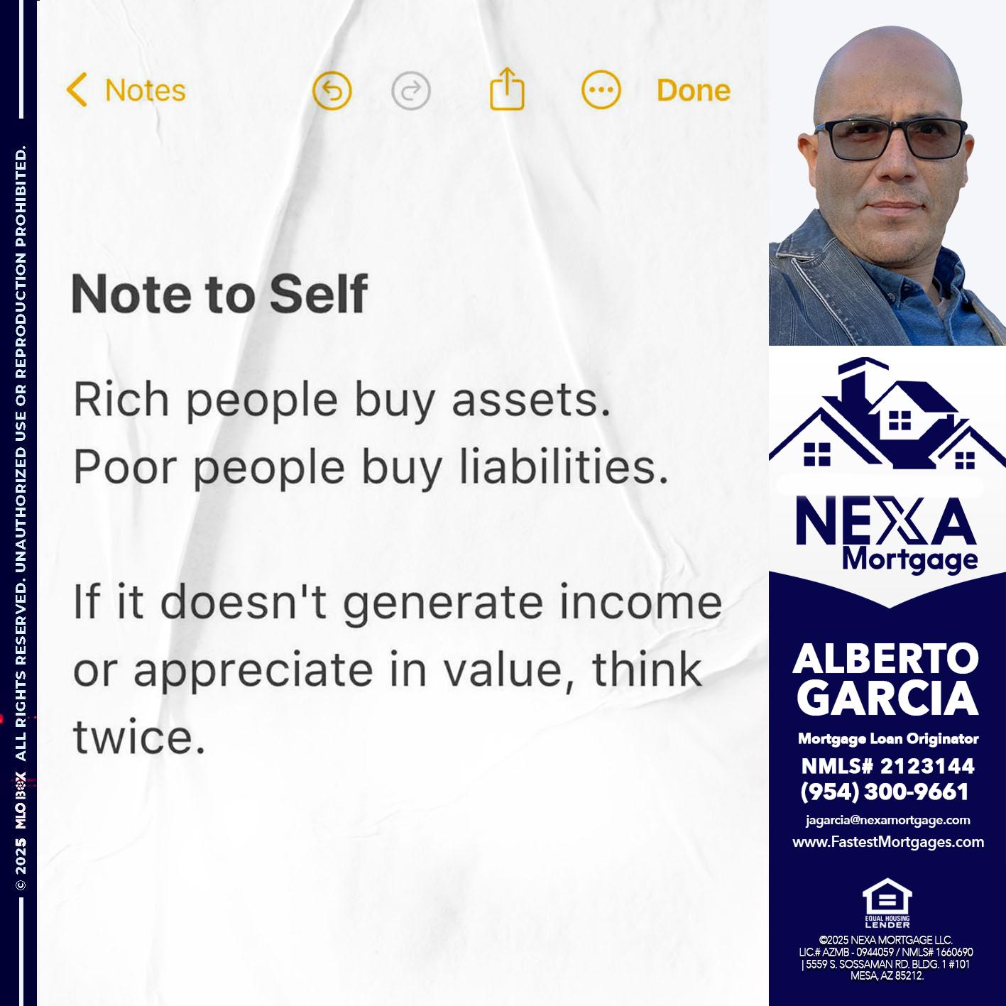 NOTE TO SELF - Alberto Garcia -Mortgage Loan Originator