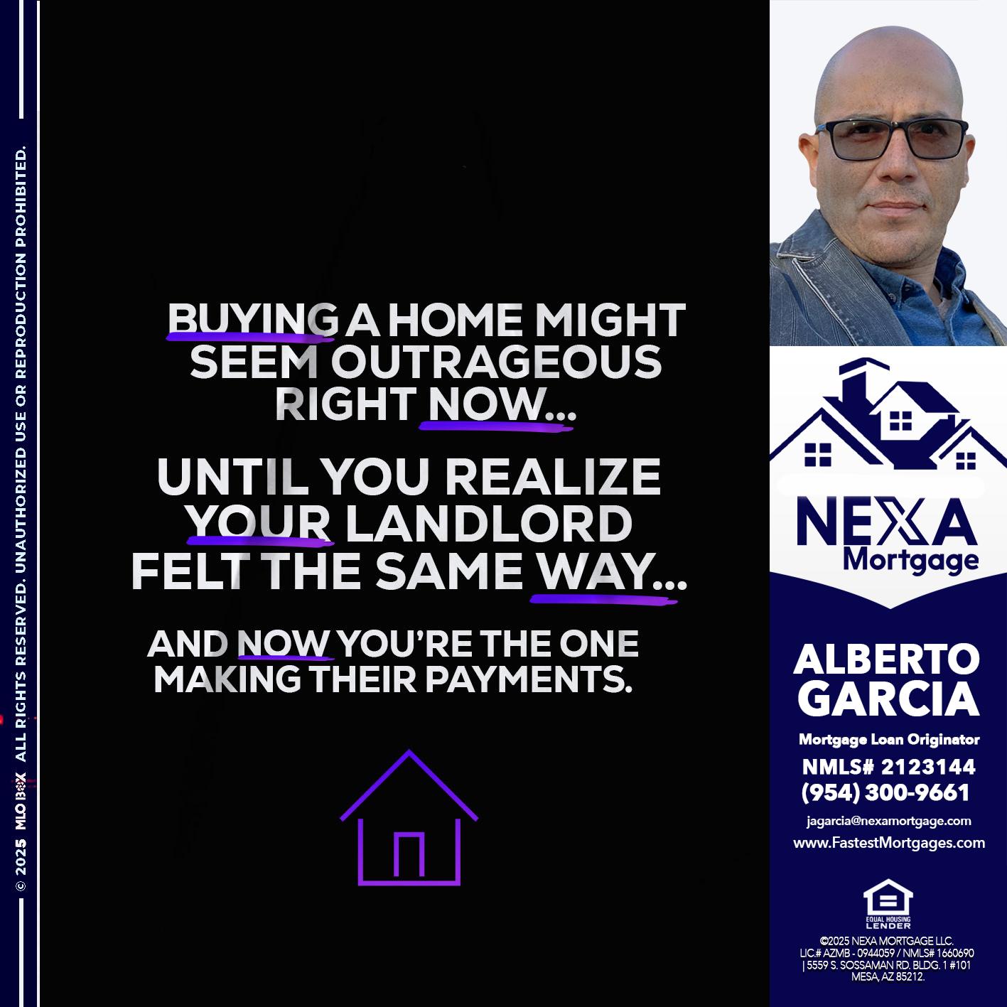 BUYING A HOME - Alberto Garcia -Mortgage Loan Originator