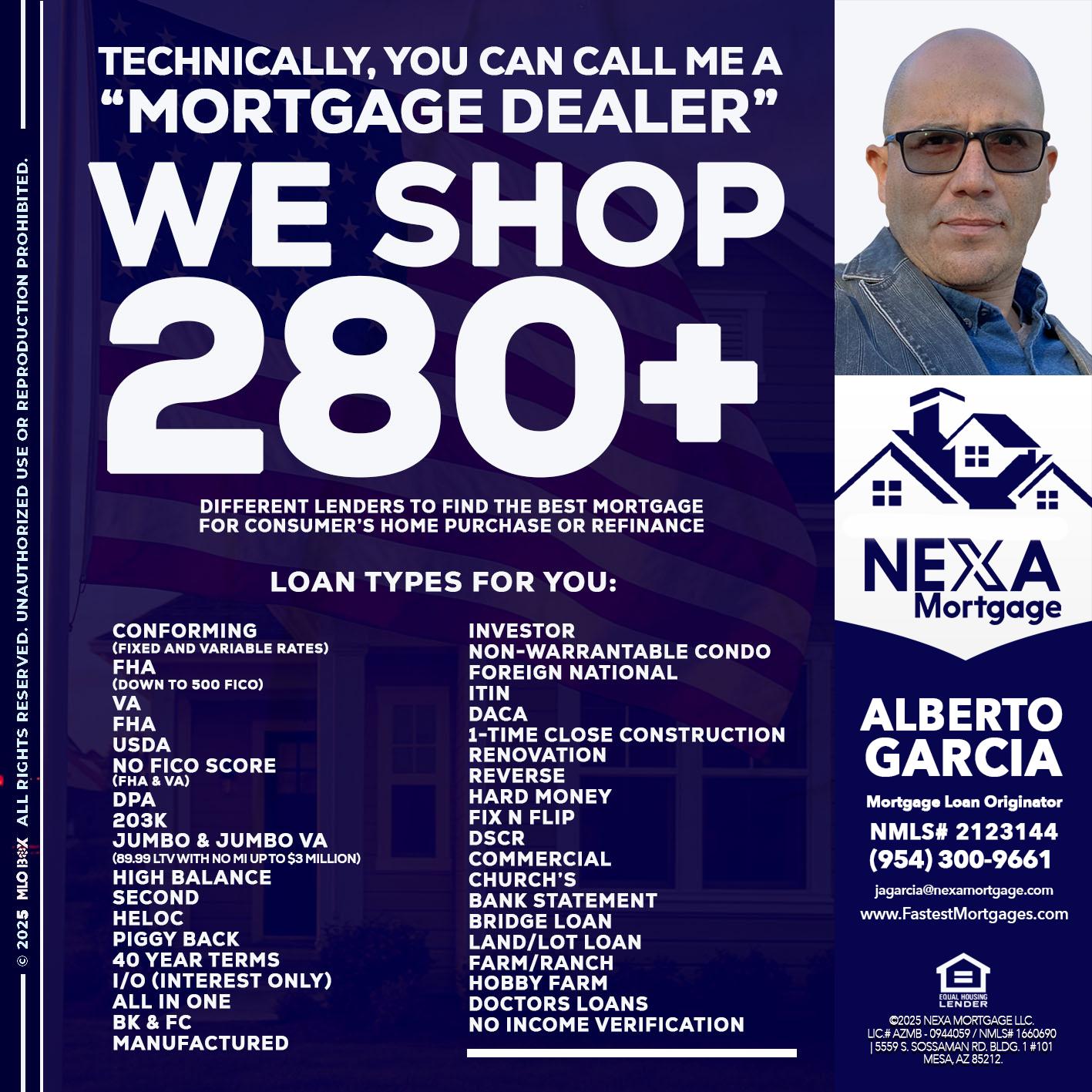 WE SHOP 280 + - Alberto Garcia -Mortgage Loan Originator
