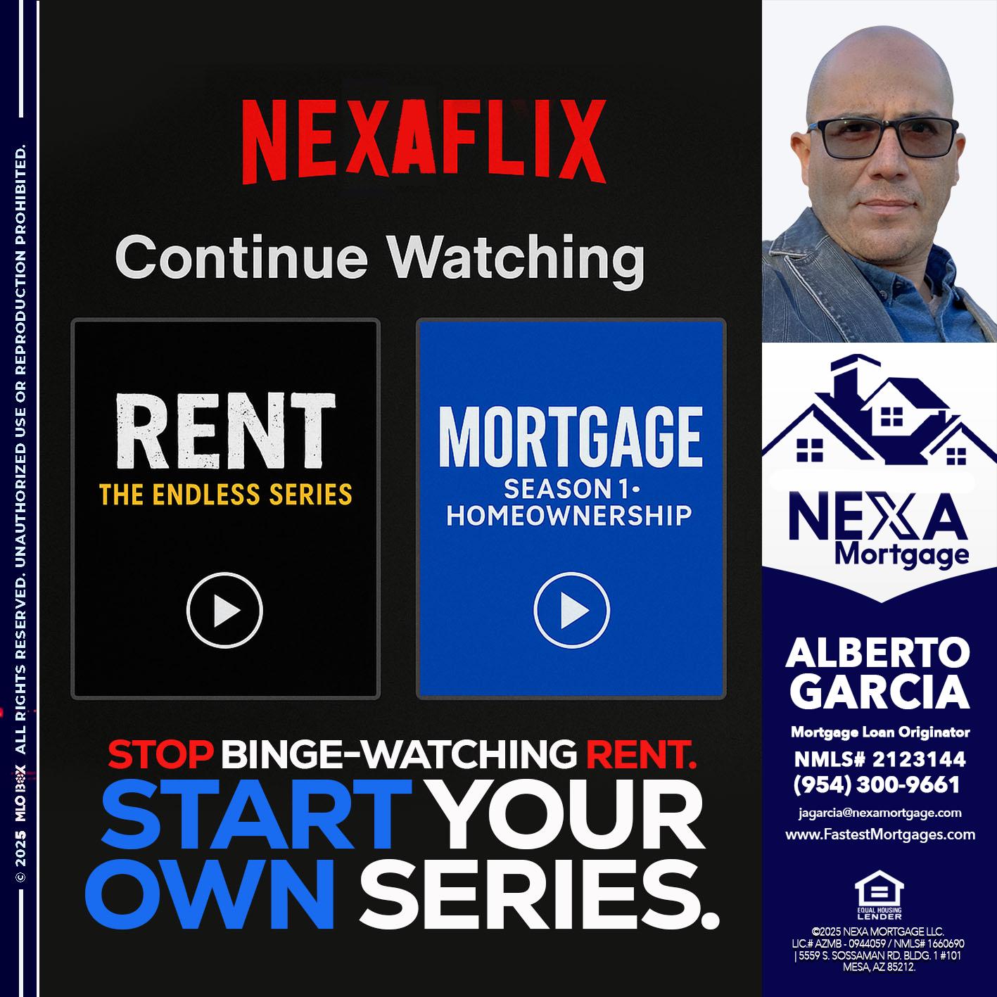 NEXAFLIX - Alberto Garcia -Mortgage Loan Originator