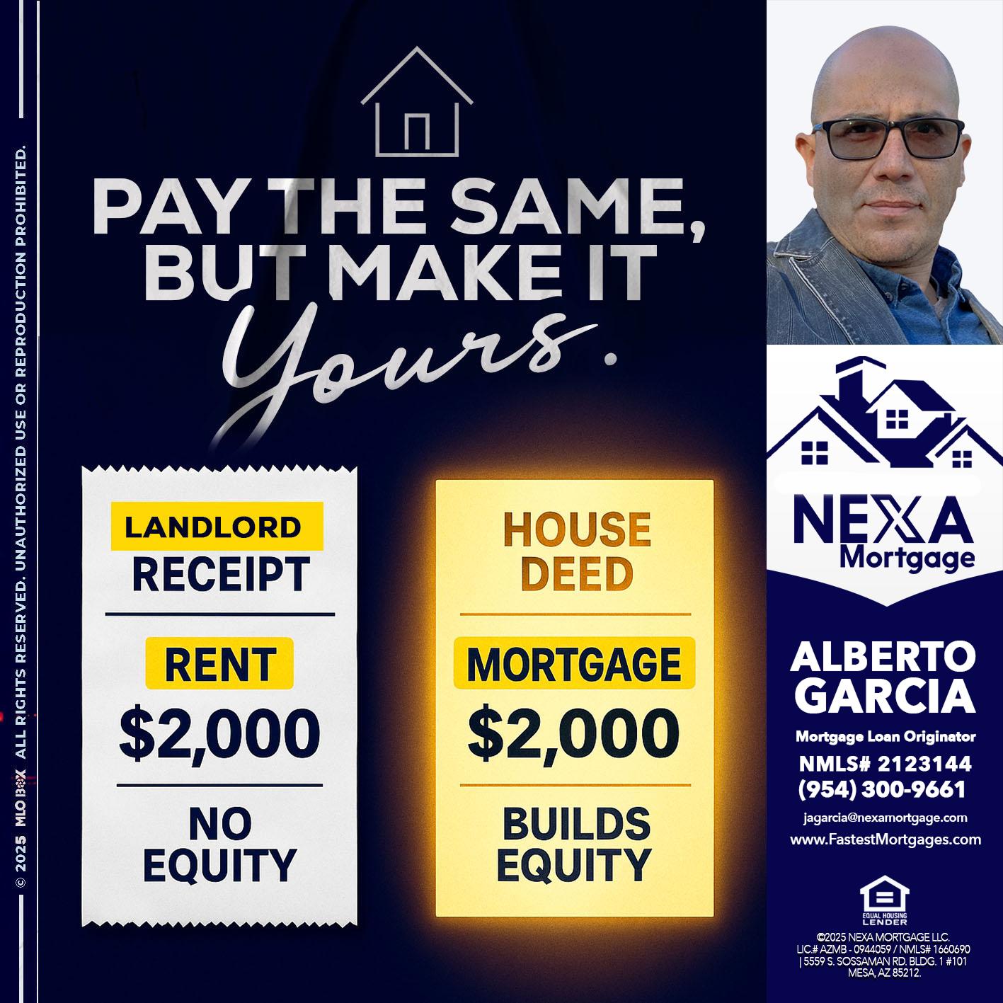 pay the same - Alberto Garcia -Mortgage Loan Originator