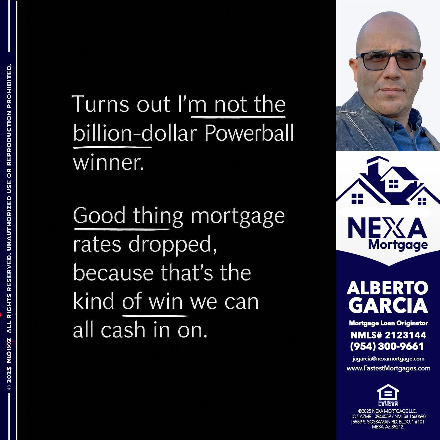 TURNS OUT - Alberto Garcia -Mortgage Loan Originator