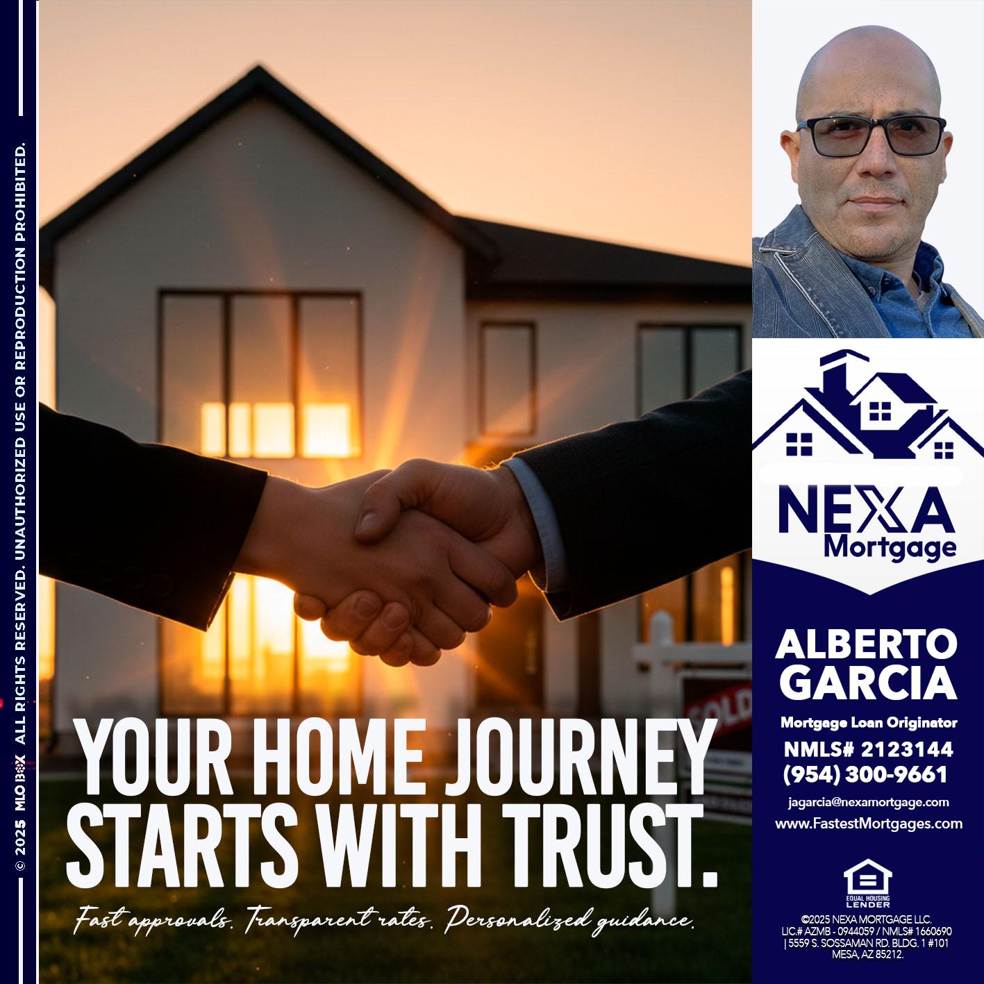 your home - Alberto Garcia -Mortgage Loan Originator
