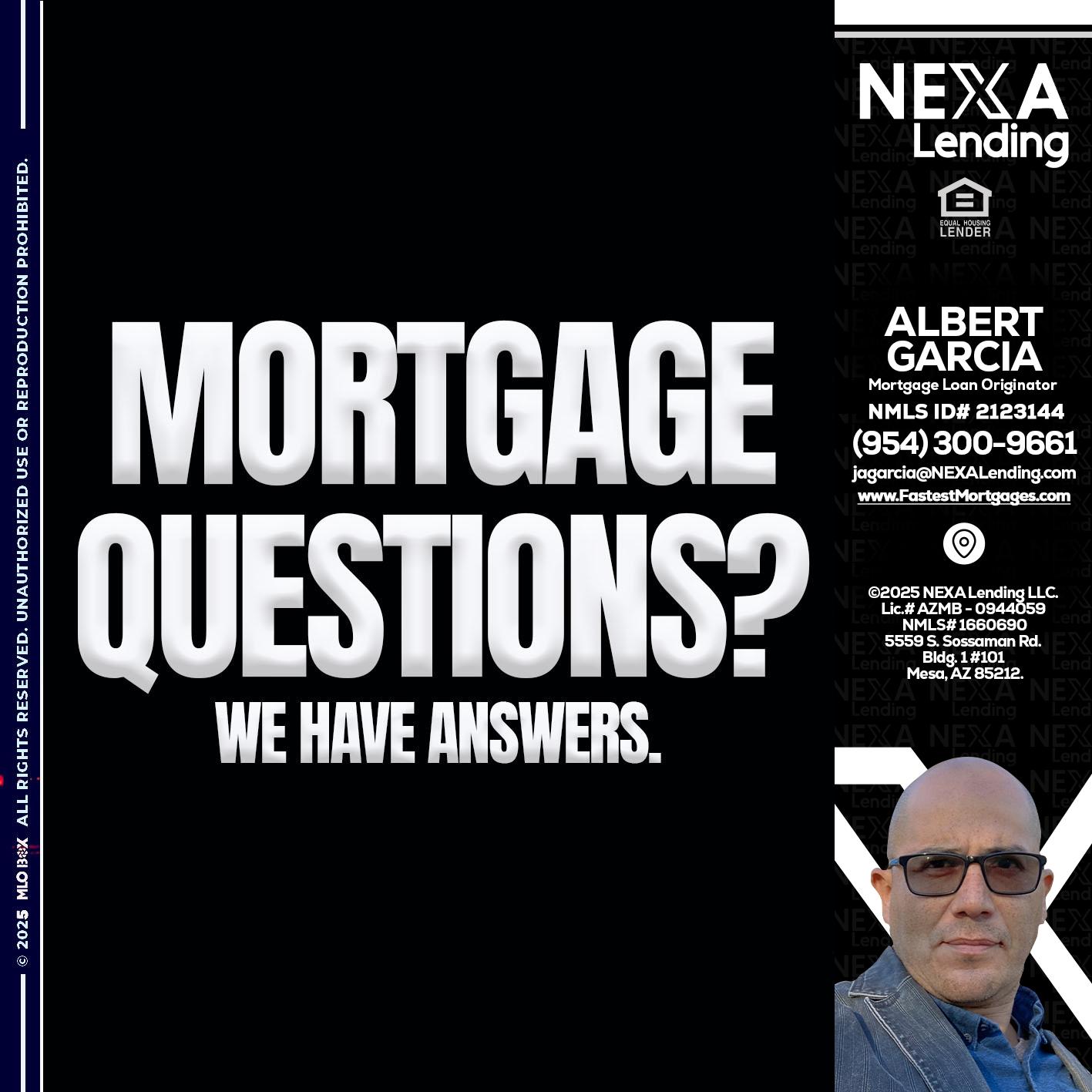 mortgage questions - Alberto Garcia -Mortgage Loan Originator