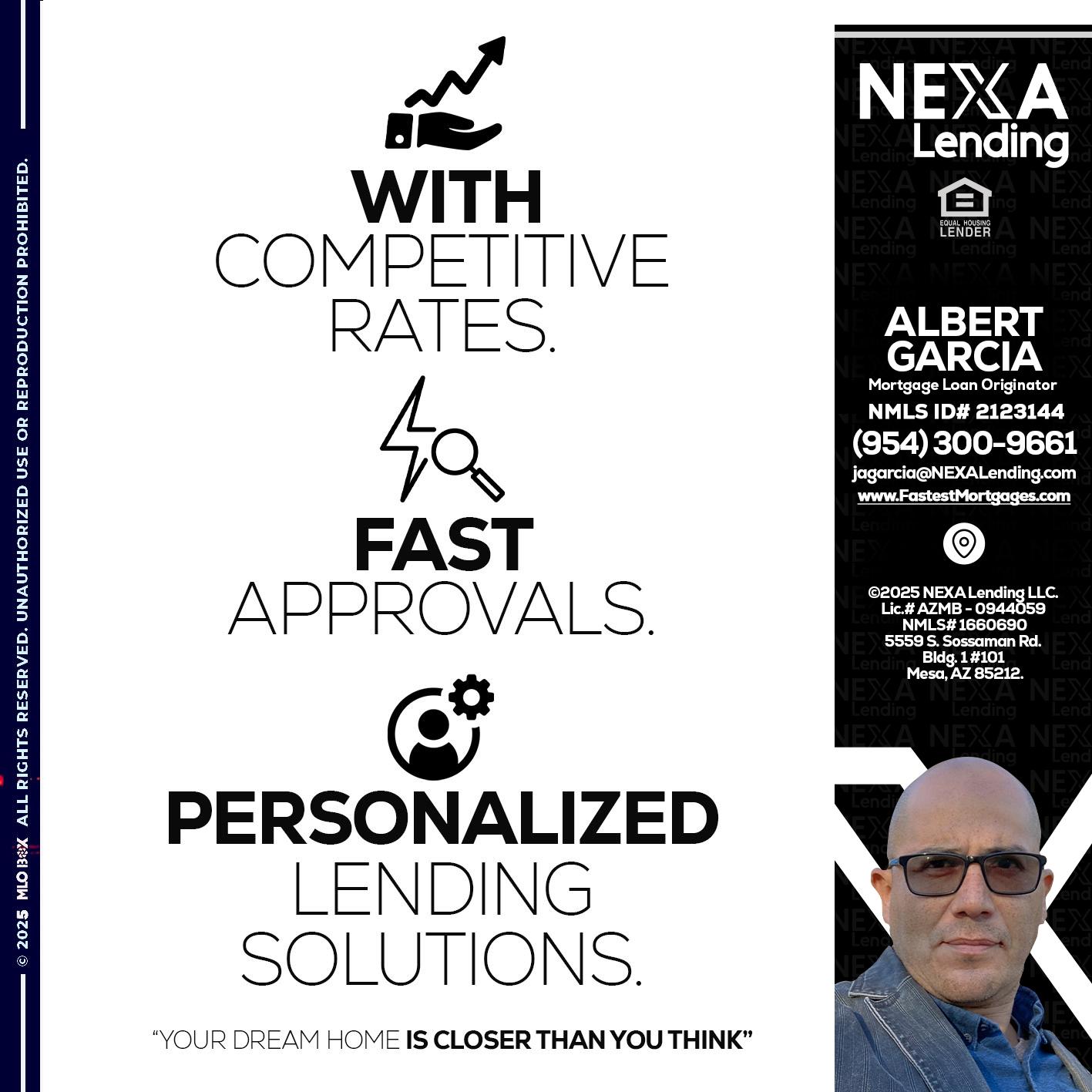 WITH COMPETITIVES RATES - Alberto Garcia -Mortgage Loan Originator