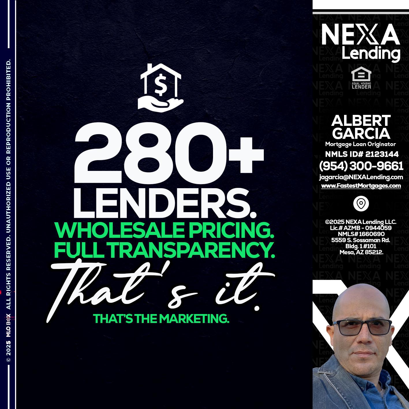 280+ LENDERS - Alberto Garcia -Mortgage Loan Originator