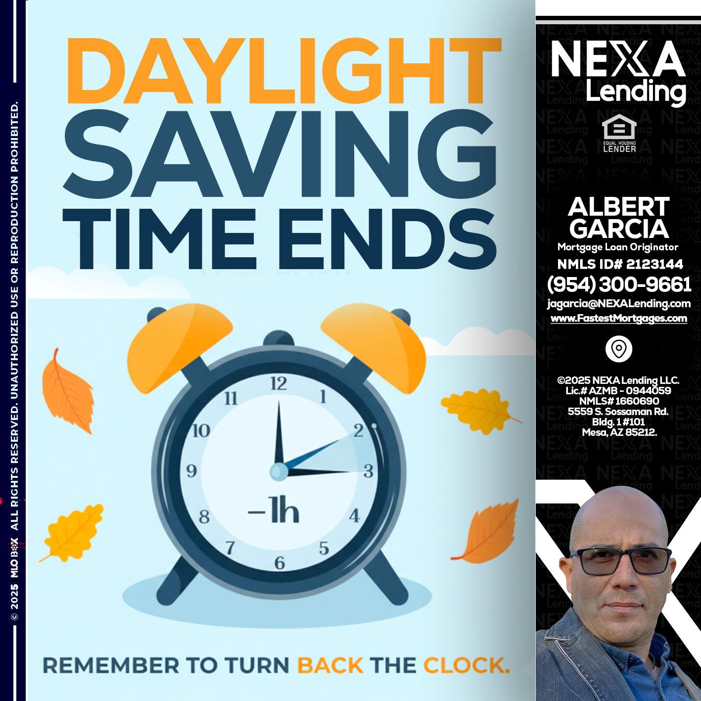 daylight saving - Alberto Garcia -Mortgage Loan Originator