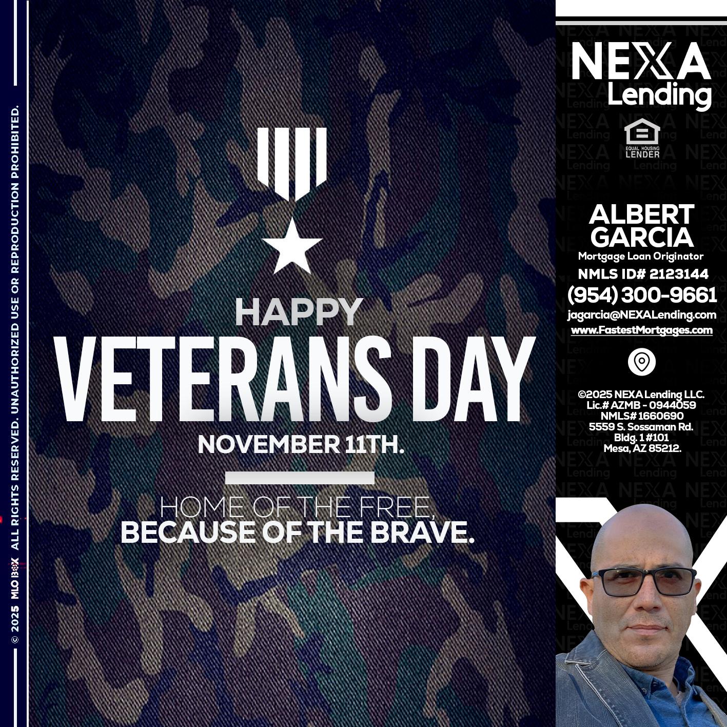 VETERANS DAY - Alberto Garcia -Mortgage Loan Originator
