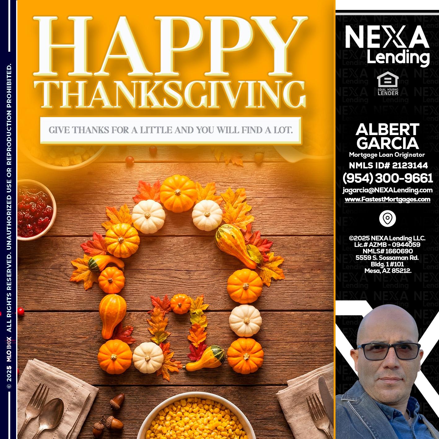 HAPPY THANKSGIVING - Alberto Garcia -Mortgage Loan Originator