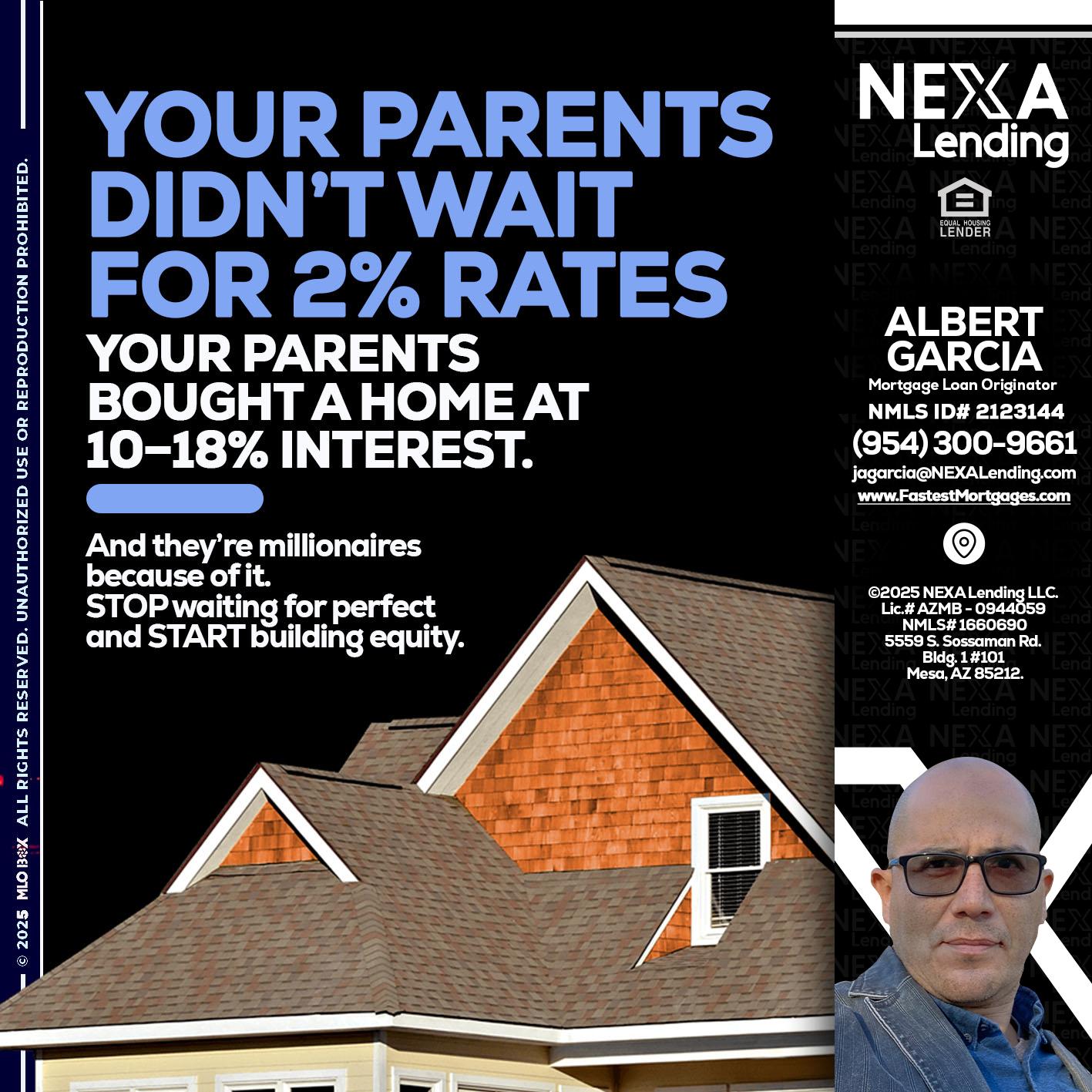 YOUR PARENTS - Alberto Garcia -Mortgage Loan Originator