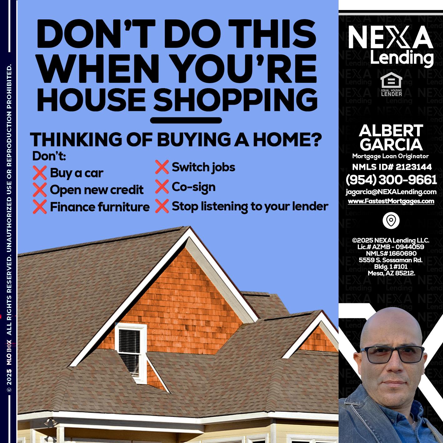 DONT DO THIS - Alberto Garcia -Mortgage Loan Originator