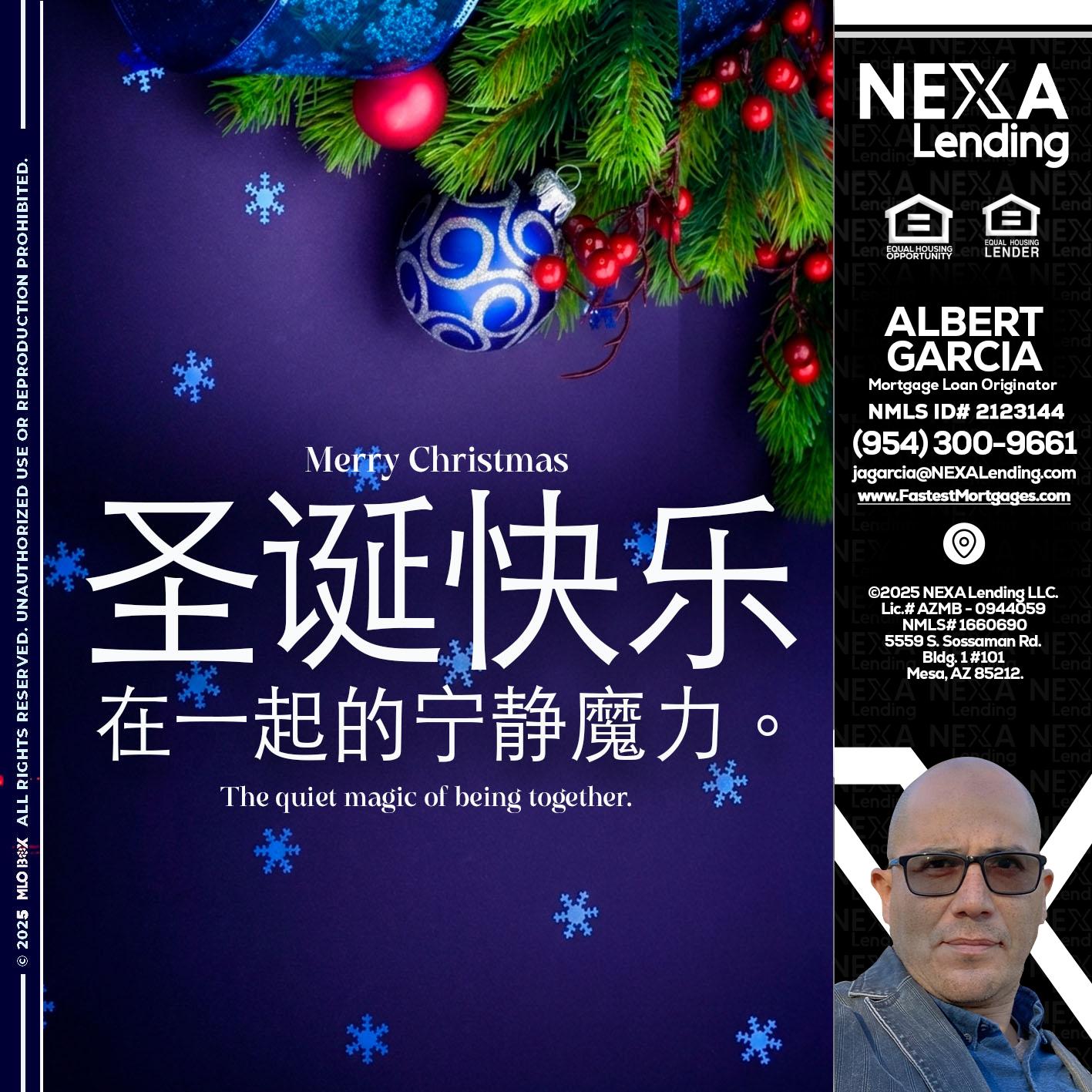 圣诞快乐 在一起的宁静魔力。 - Alberto Garcia -Mortgage Loan Originator