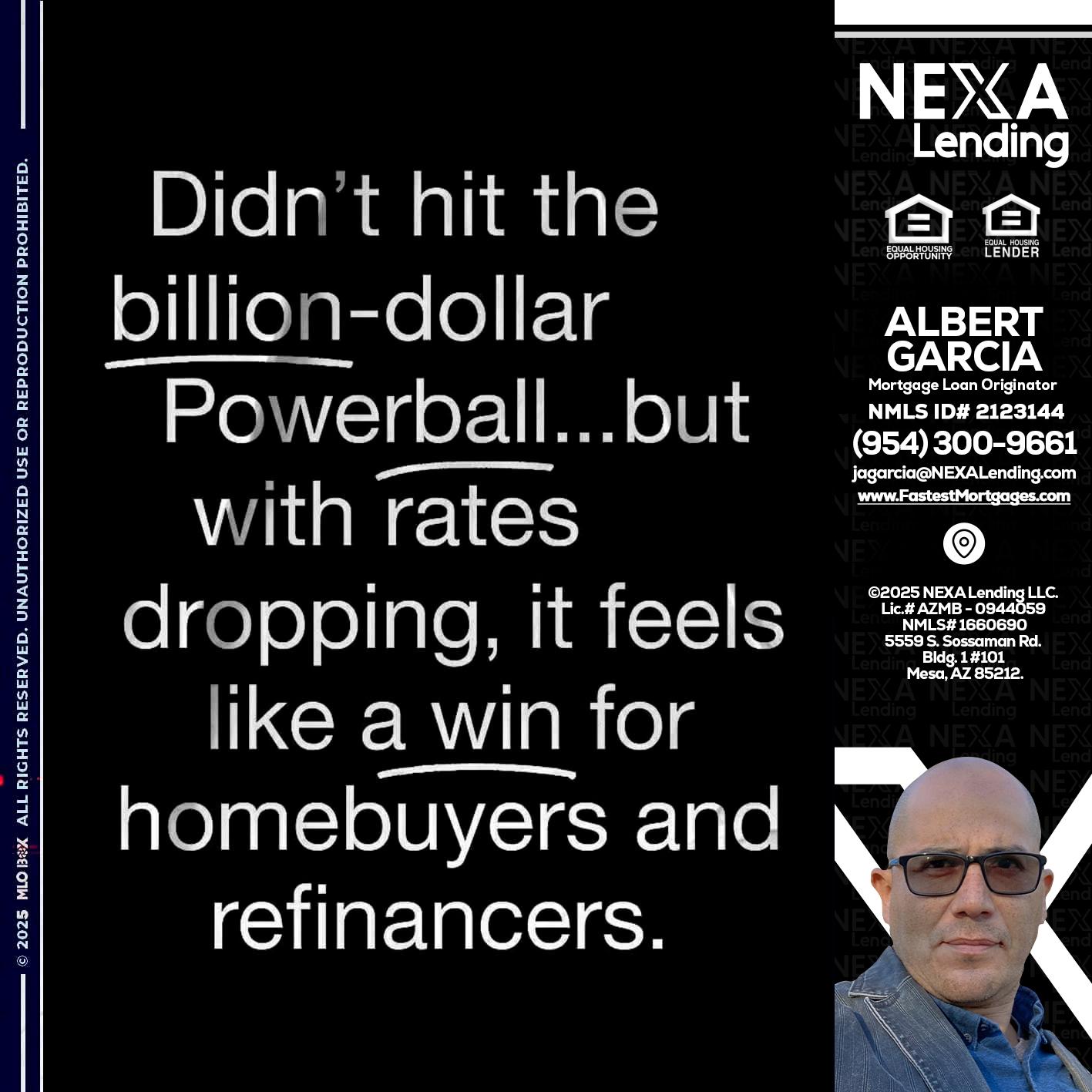 DIDNT HIT - Alberto Garcia -Mortgage Loan Originator