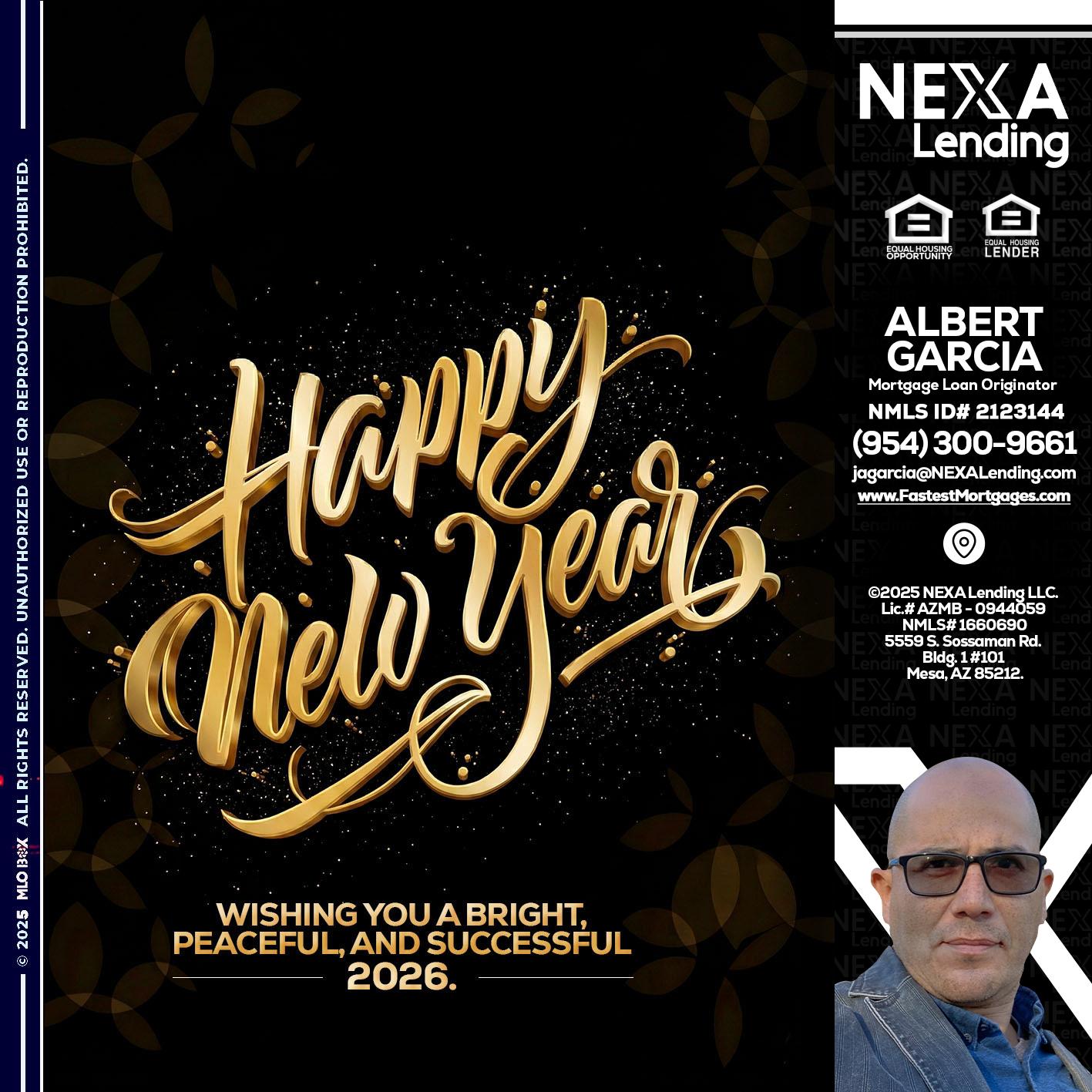 HAPPY NEW YEAR - Alberto Garcia -Mortgage Loan Originator