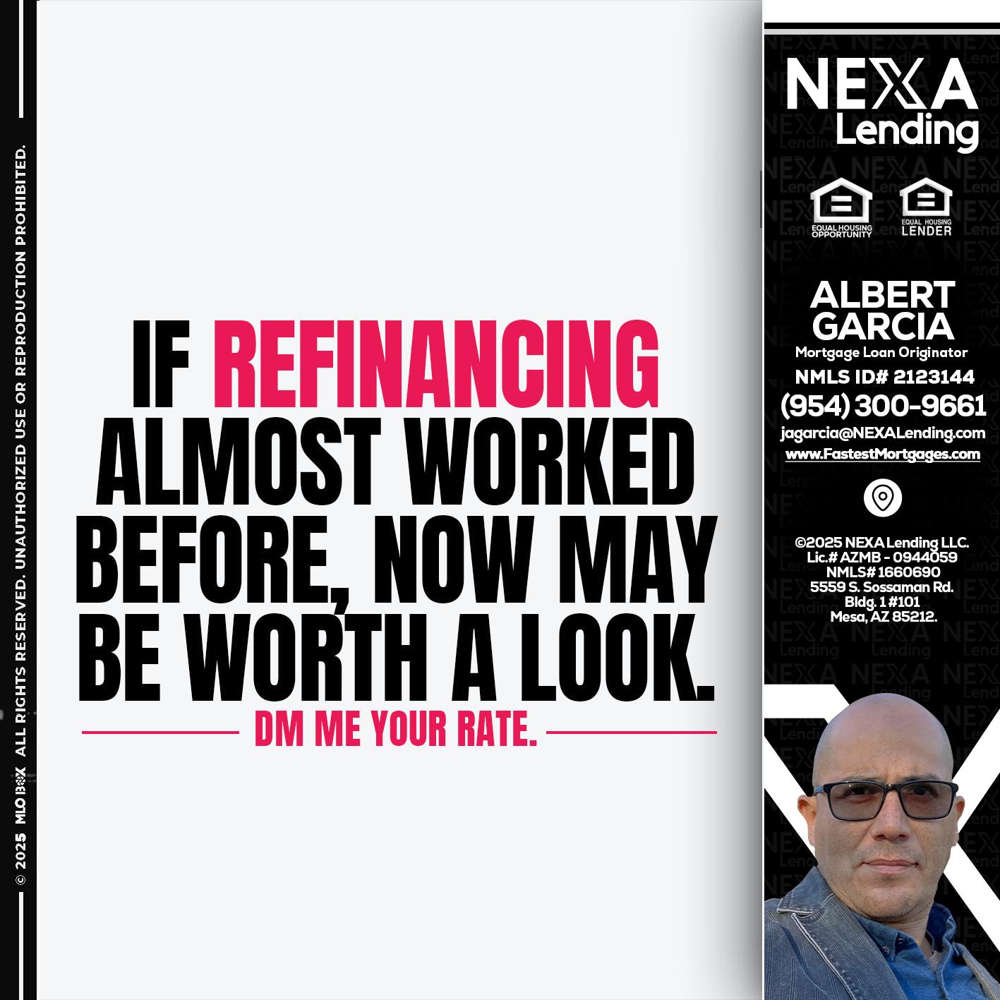 if refinancing - Alberto Garcia -Mortgage Loan Originator