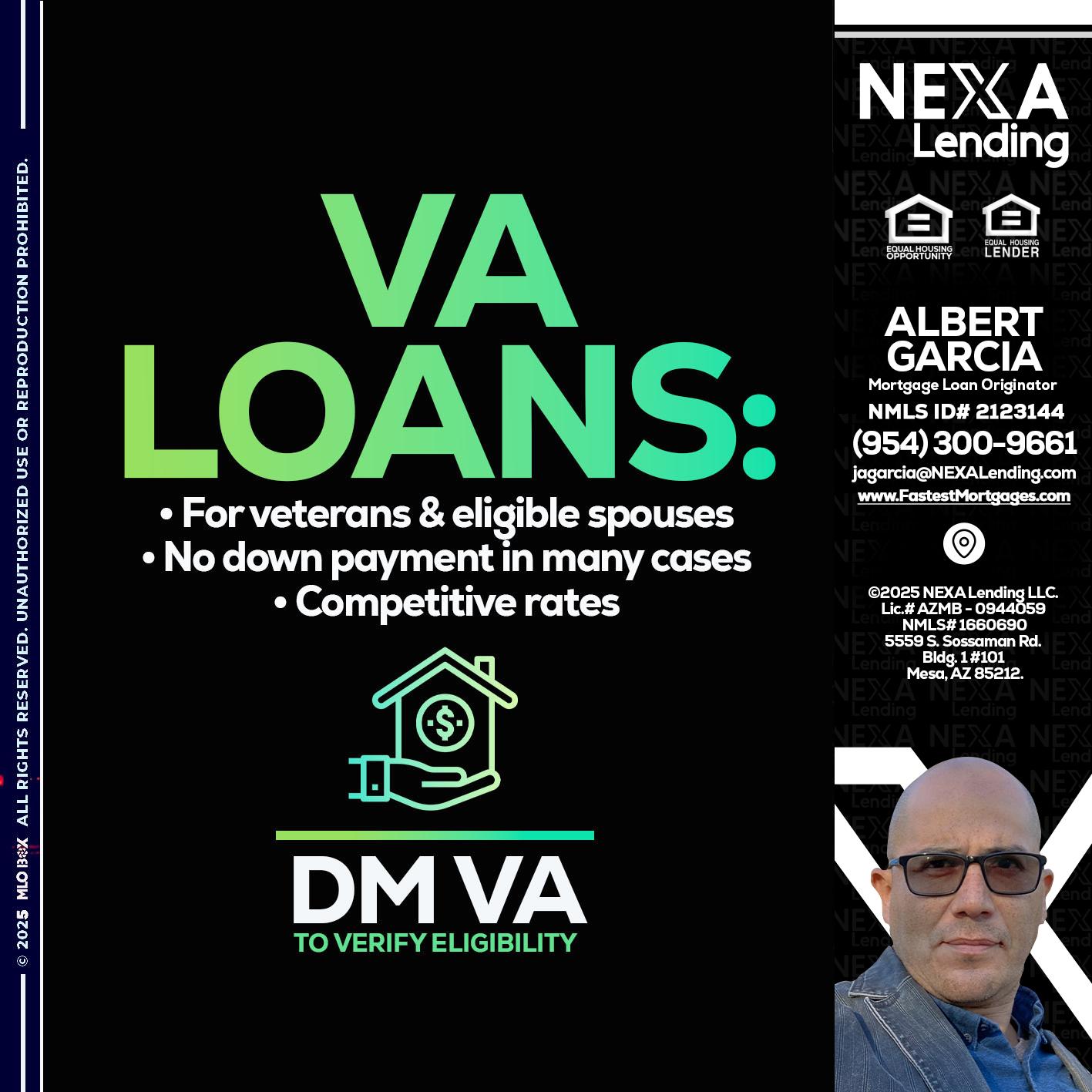 VA LOANS - Alberto Garcia -Mortgage Loan Originator