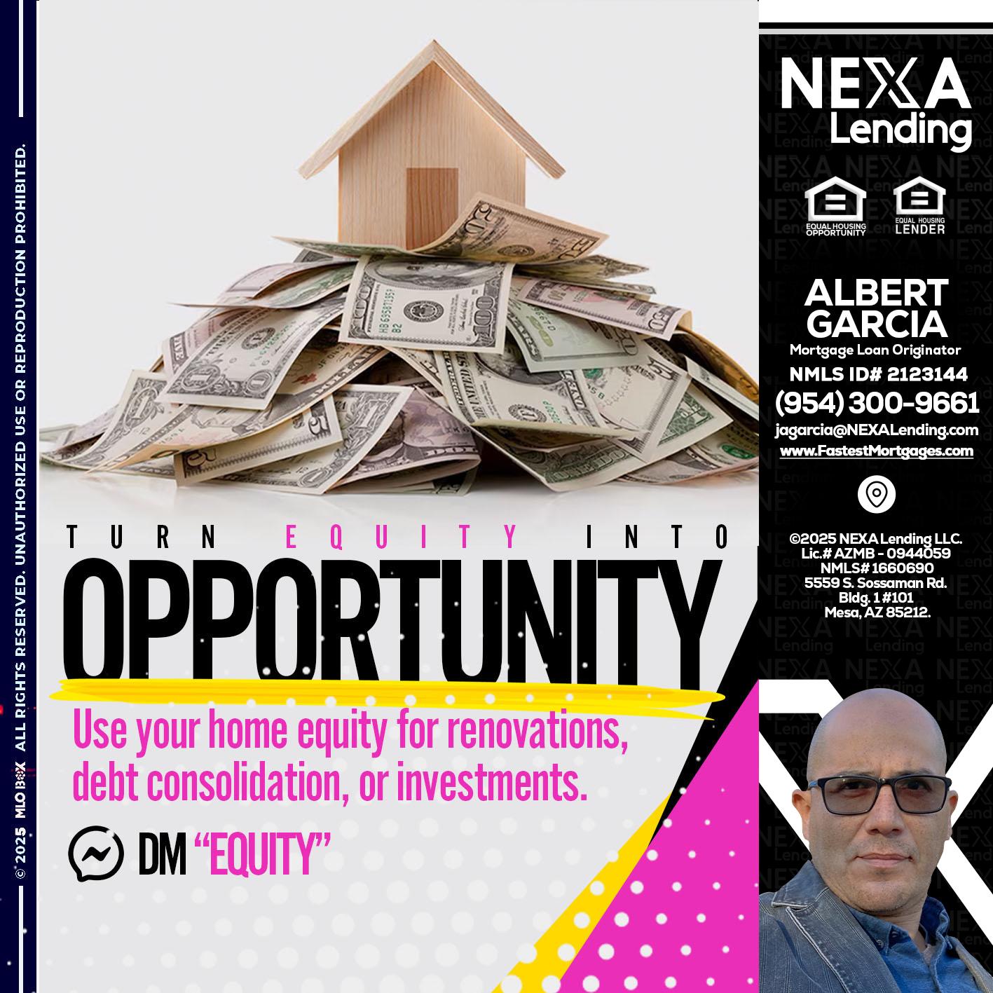 opportunity - Alberto Garcia -Mortgage Loan Originator
