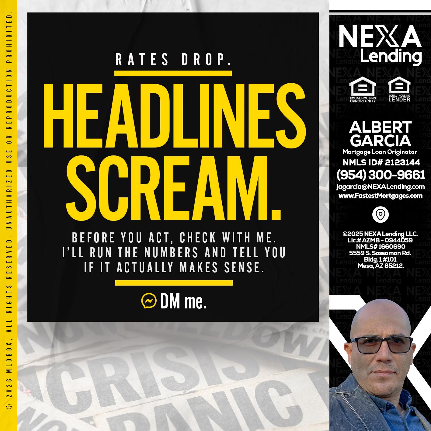 HEADLINES SCREAM - Alberto Garcia -Mortgage Loan Originator