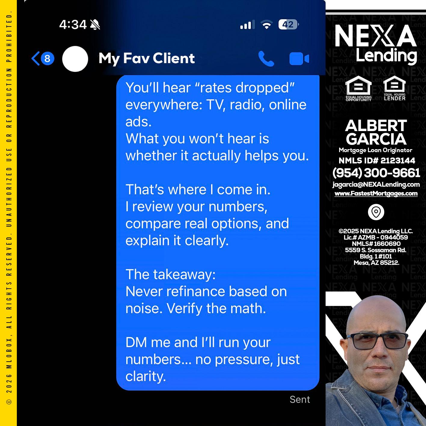 MY FAV CLIENT - Alberto Garcia -Mortgage Loan Originator