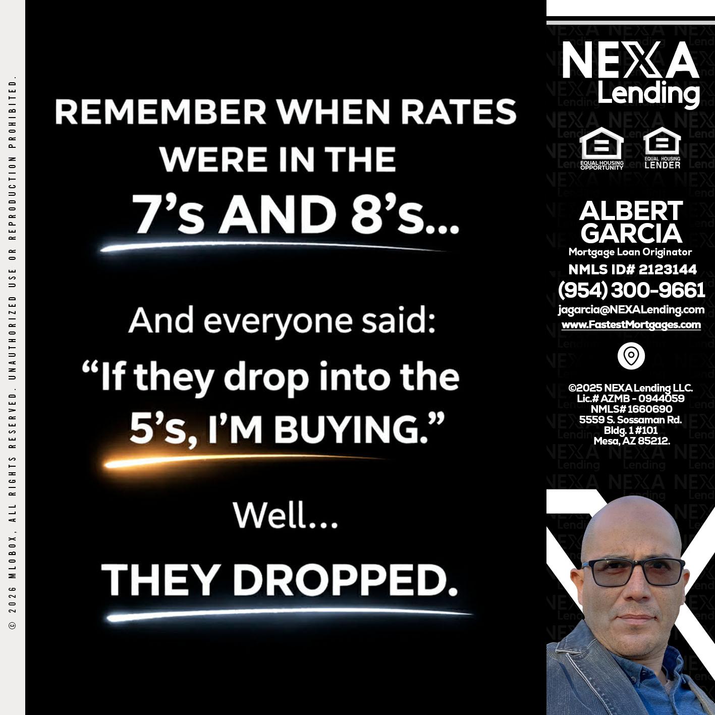 REMEMBER WHEN - Alberto Garcia -Mortgage Loan Originator