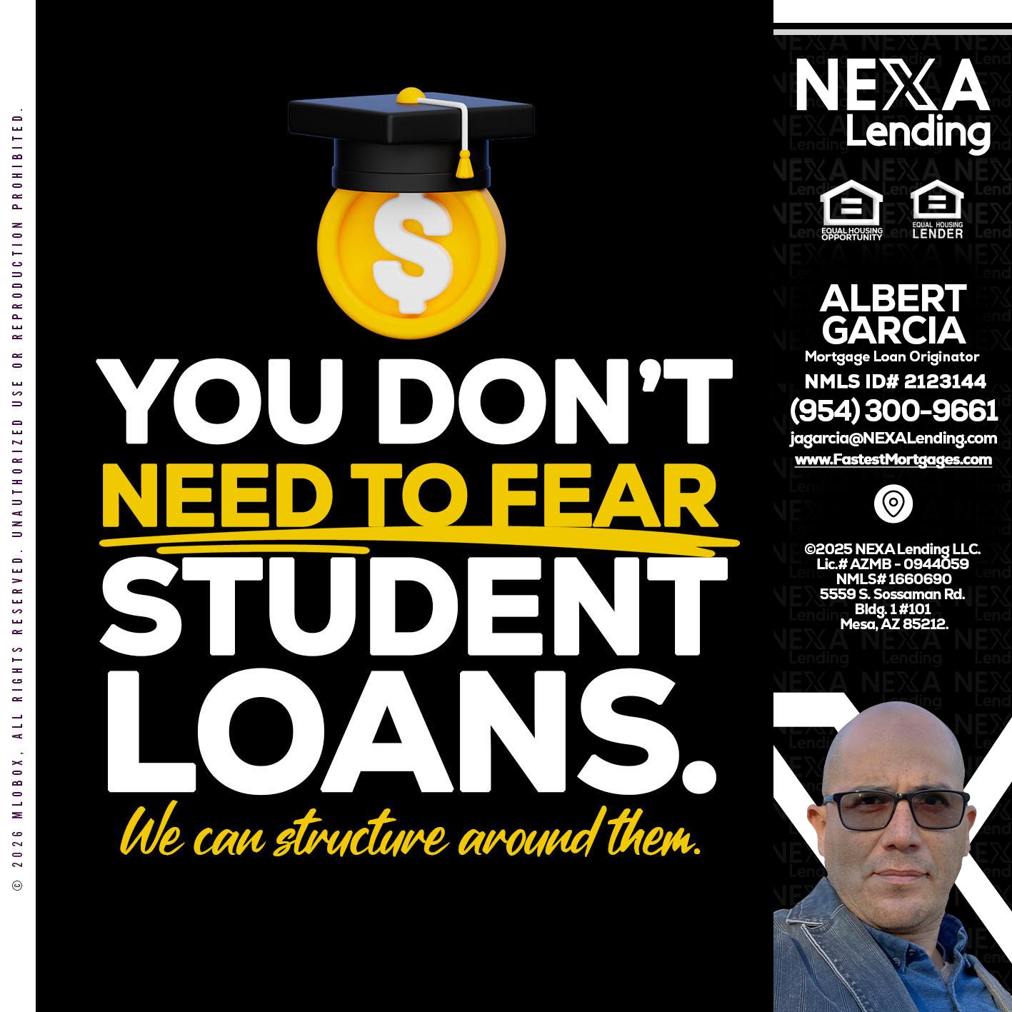 YOU DONT NEED - Alberto Garcia -Mortgage Loan Originator