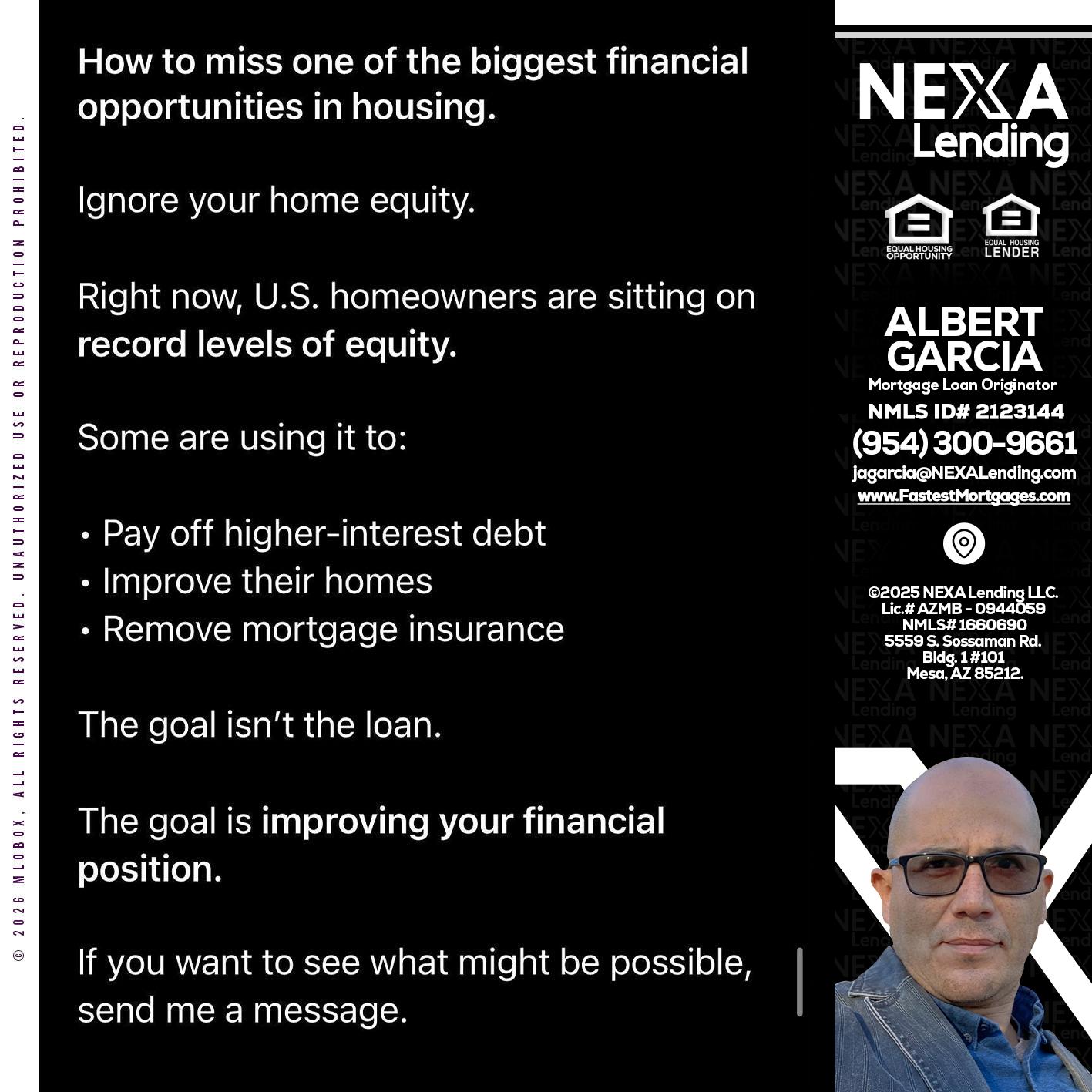 how to miss - Alberto Garcia -Mortgage Loan Originator