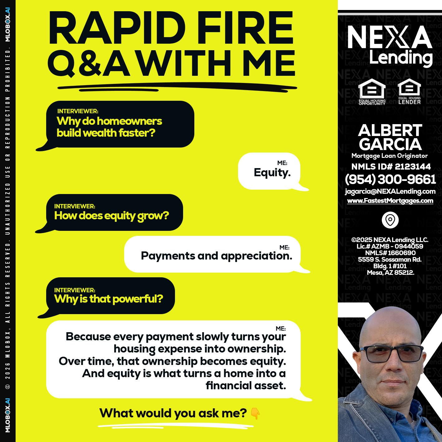 RAPID FIRE Q&A - Alberto Garcia -Mortgage Loan Originator