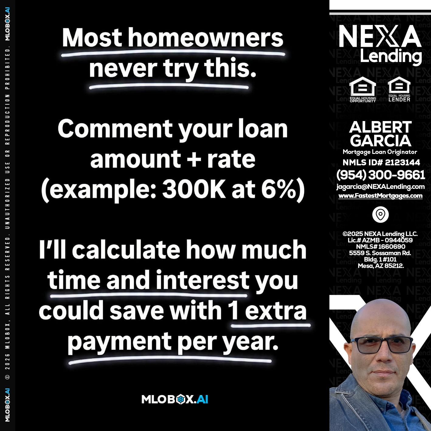 most owners - Alberto Garcia -Mortgage Loan Originator