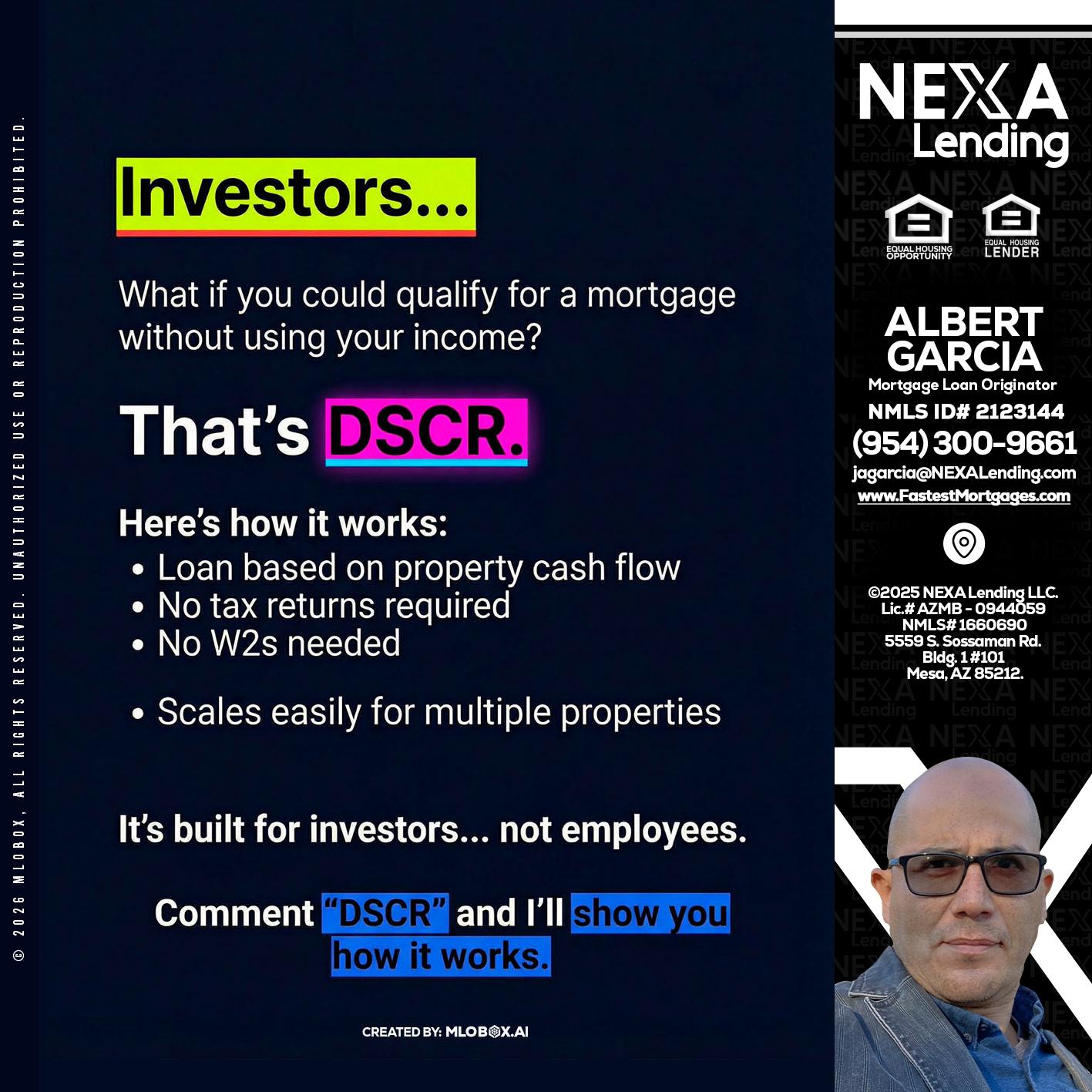 INVESTORS - Alberto Garcia -Mortgage Loan Originator