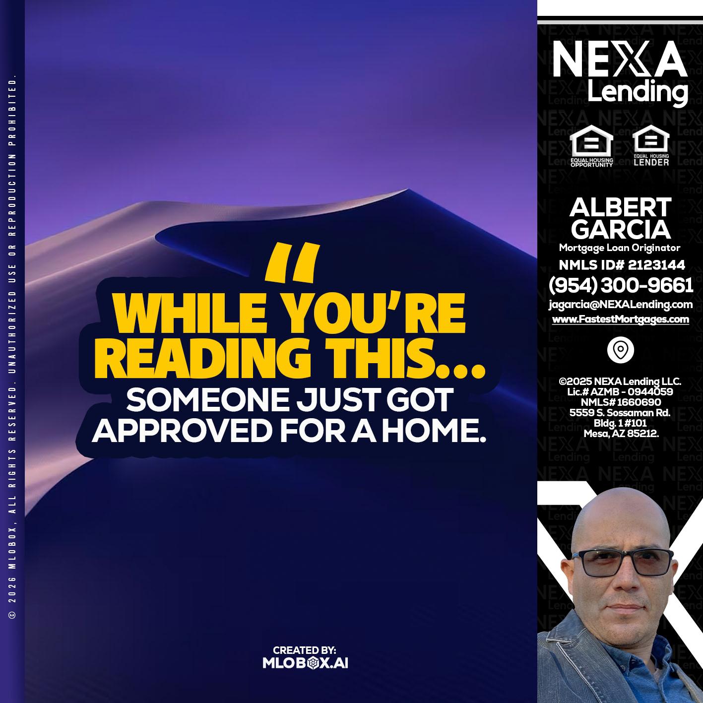 WHILE YOU - Alberto Garcia -Mortgage Loan Originator
