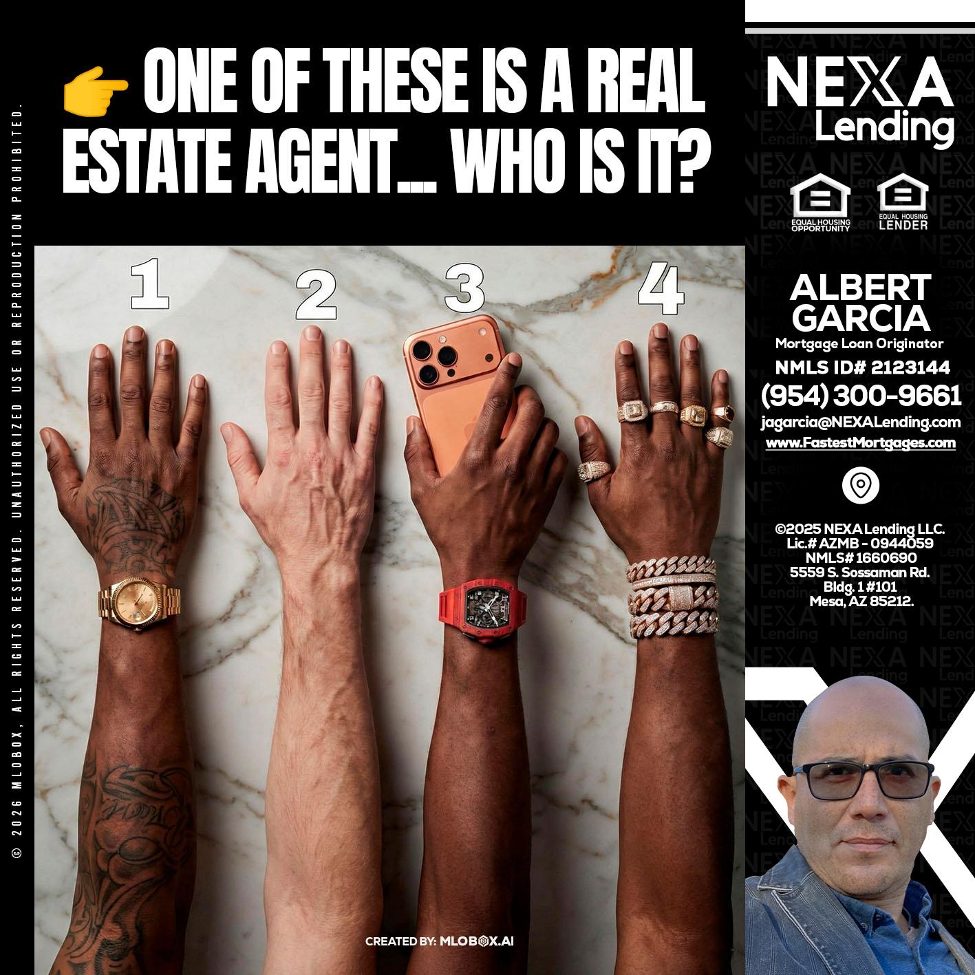 ONE OF THESE - Alberto Garcia -Mortgage Loan Originator