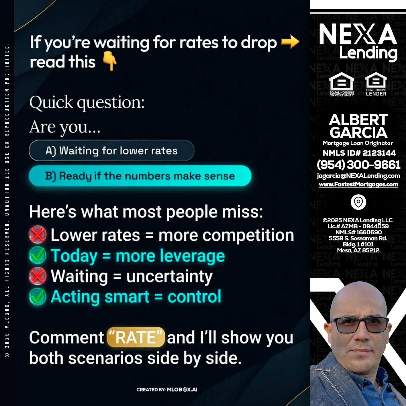 IF YOU ARE - Alberto Garcia -Mortgage Loan Originator