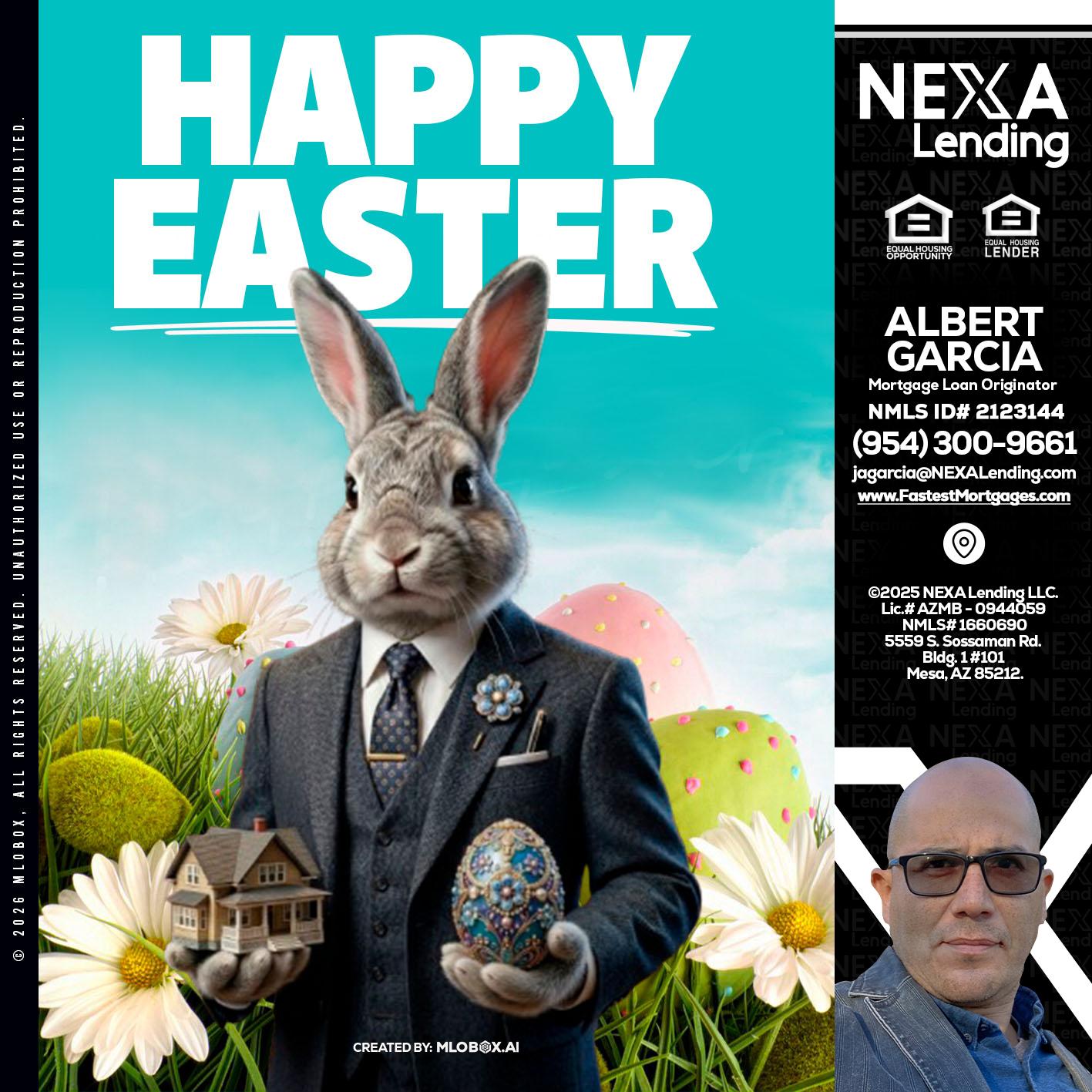 HAPPY EASTER - Alberto Garcia -Mortgage Loan Originator