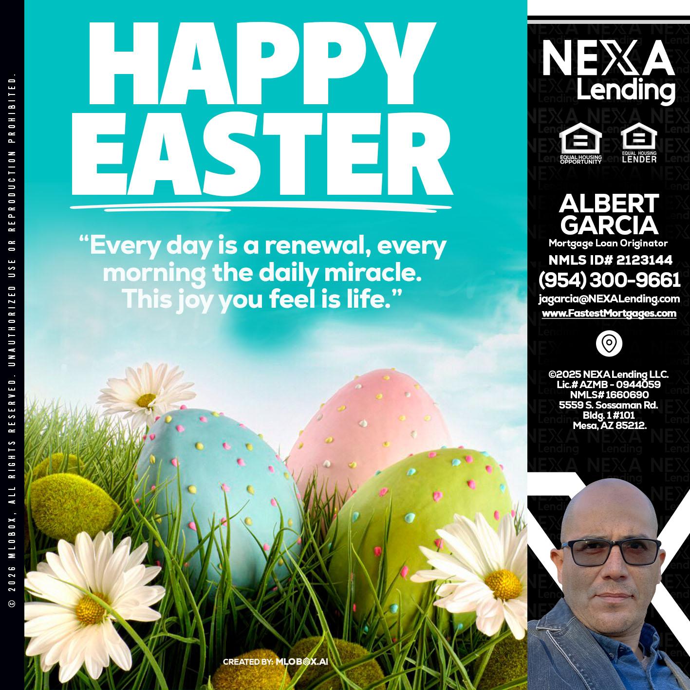 happy easter - Alberto Garcia -Mortgage Loan Originator