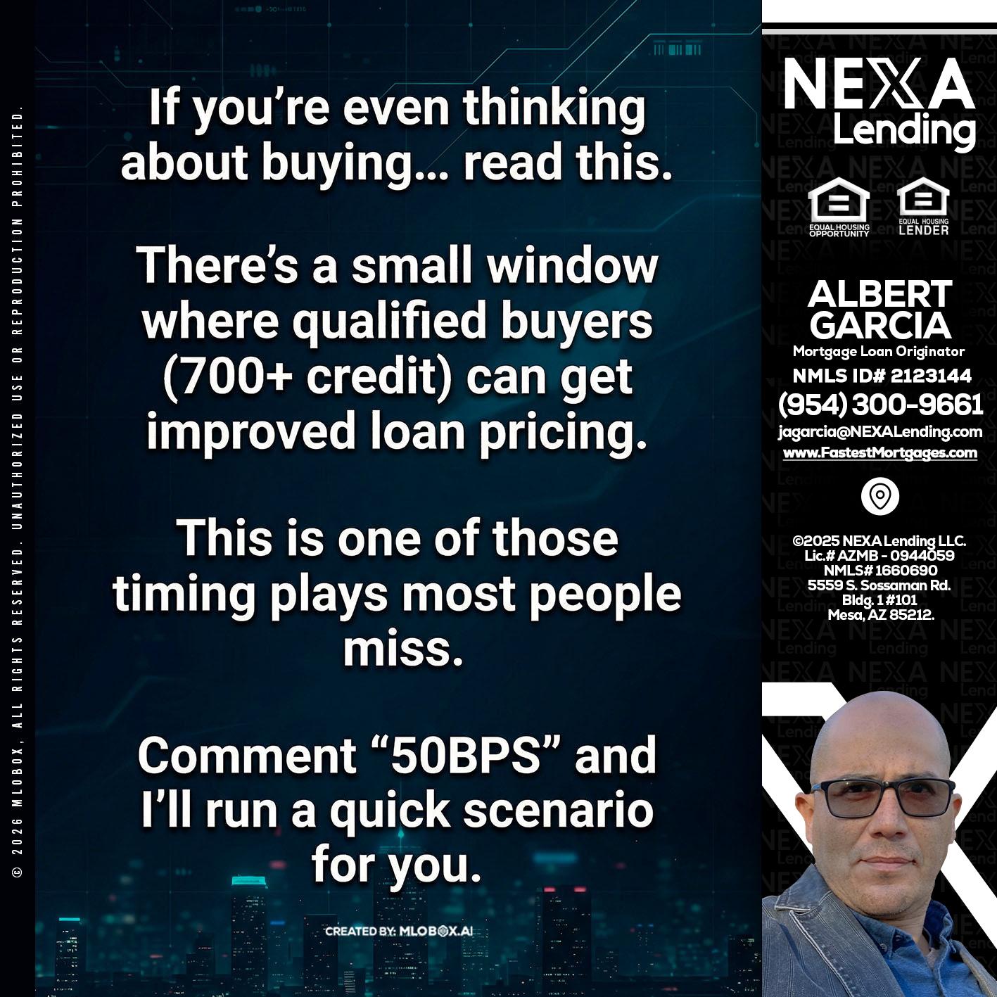 IF YOU EVER - Alberto Garcia -Mortgage Loan Originator