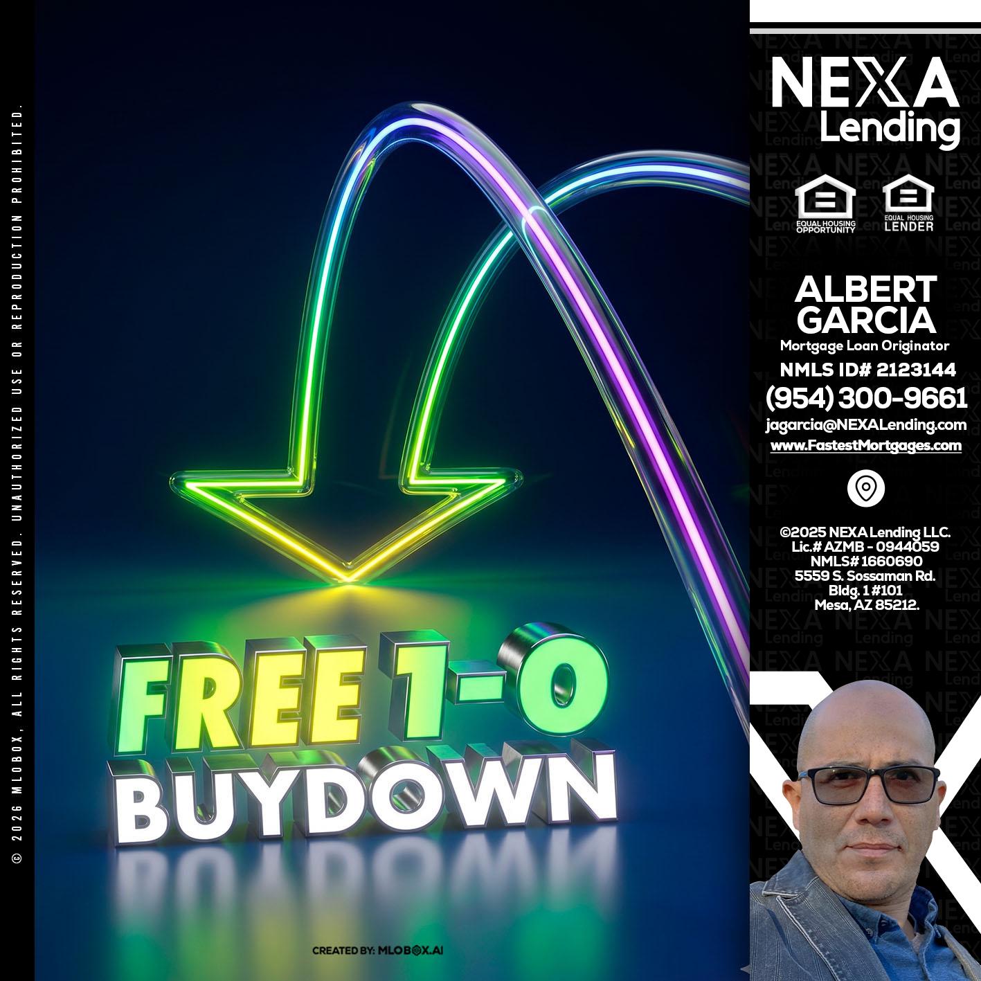 FREE 1-0 BUYDOWN - Alberto Garcia -Mortgage Loan Originator