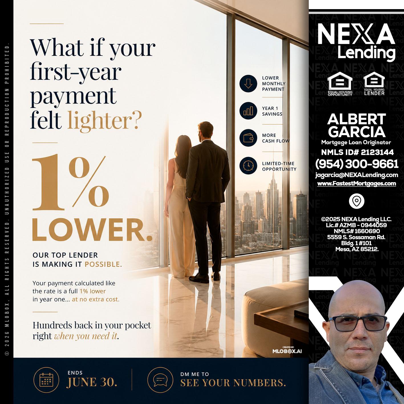 1% lower - Alberto Garcia -Mortgage Loan Originator