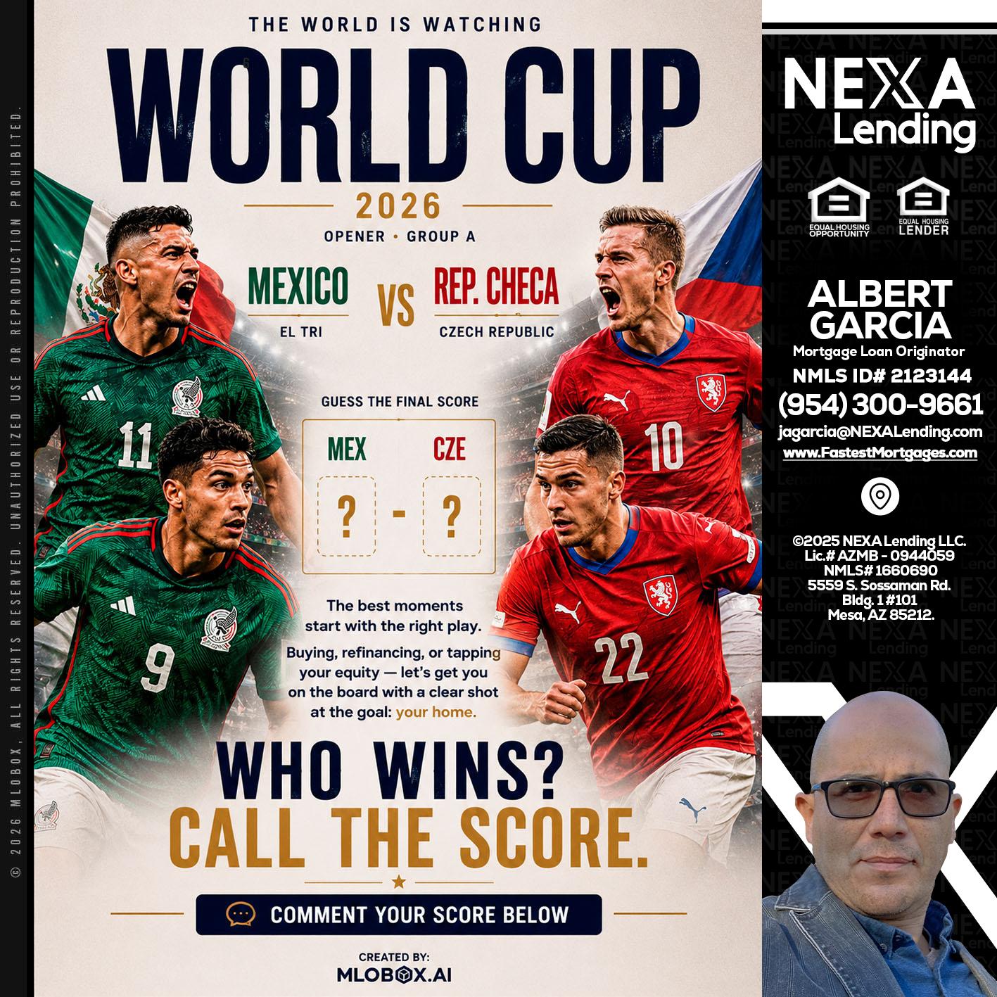 WORLD CUP 2026 - Alberto Garcia -Mortgage Loan Originator