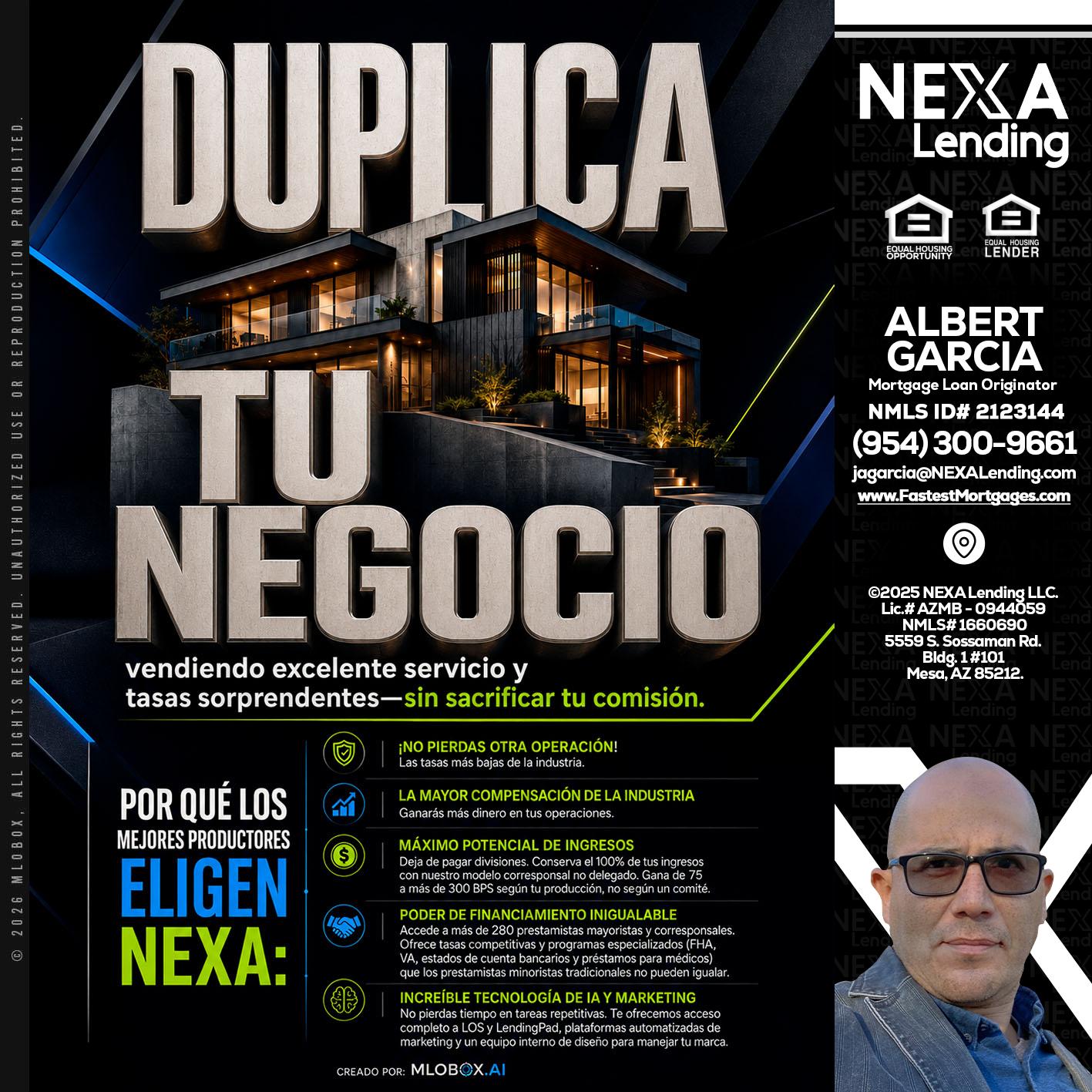 DUPLICA TU NEGOCIO - Alberto Garcia -Mortgage Loan Originator