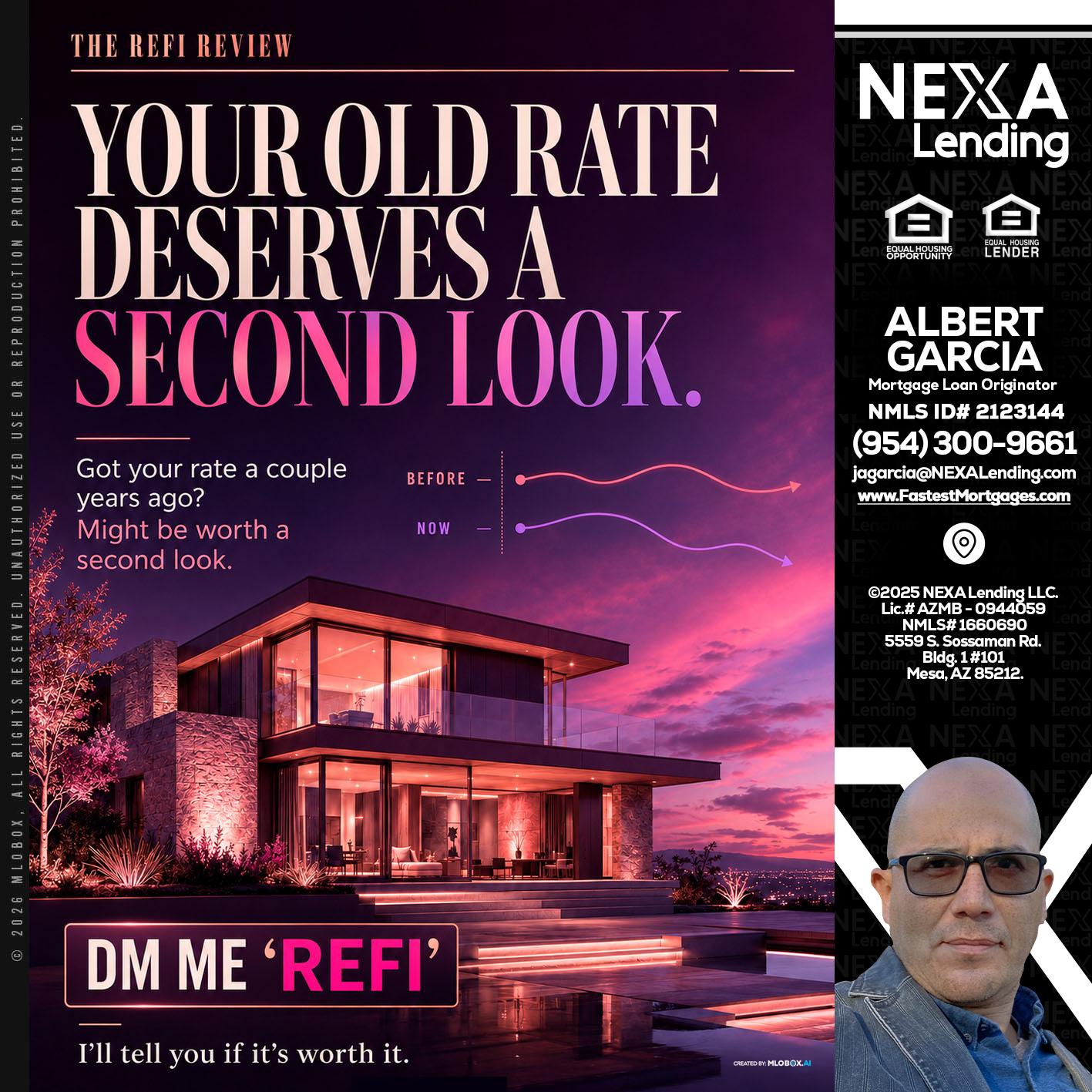 YOUR OLD - Alberto Garcia -Mortgage Loan Originator