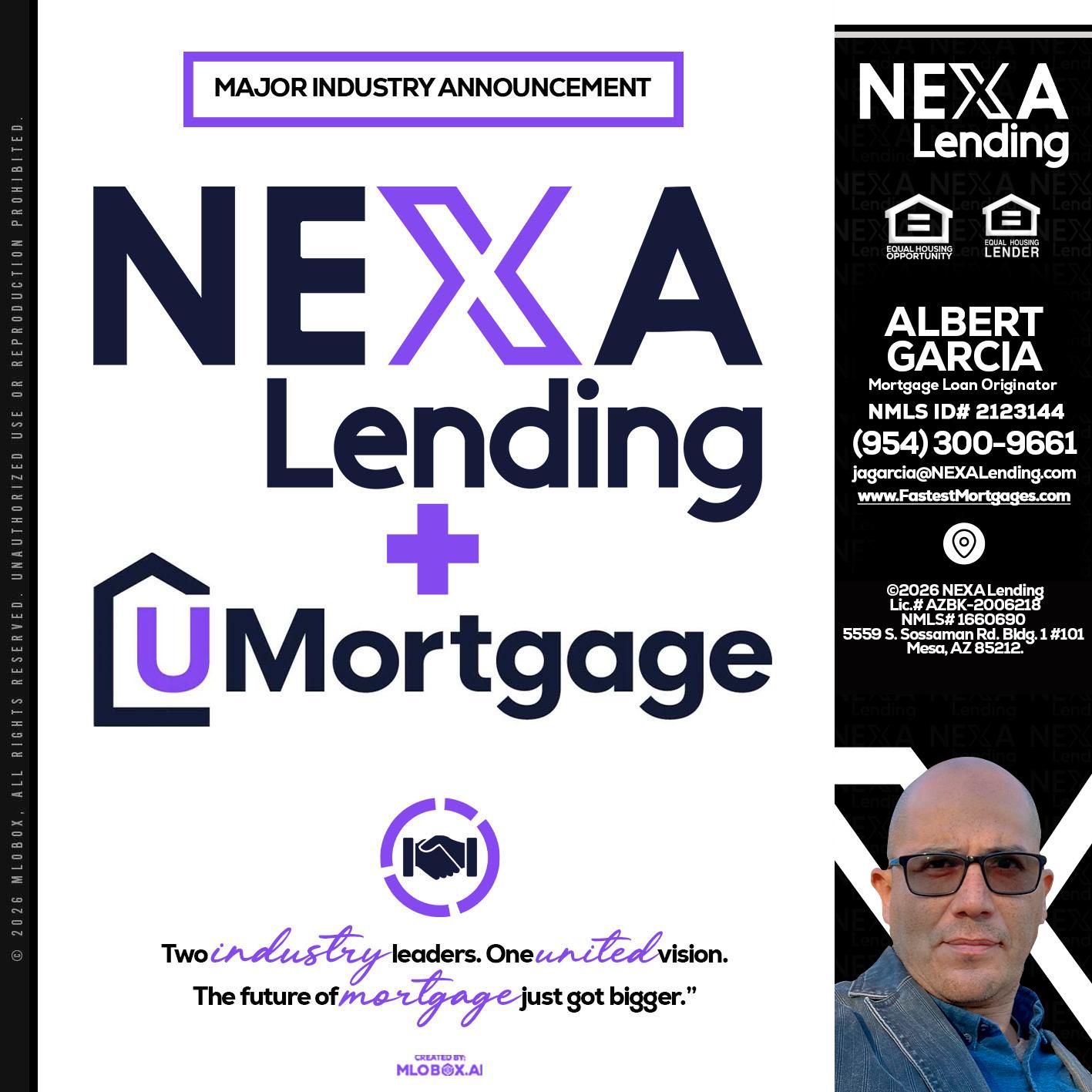 NEXA LENDING U MORTGAGE - Alberto Garcia -Mortgage Loan Originator