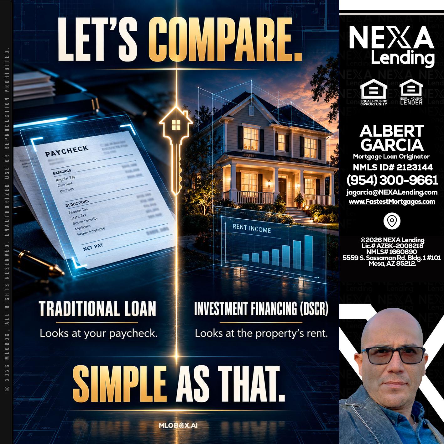 lets compare - Alberto Garcia -Mortgage Loan Originator