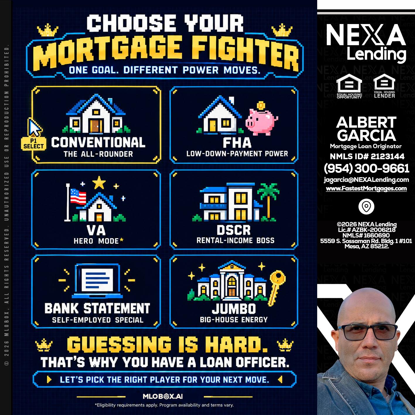 CHOOSE YOUR MORTGAGE - Alberto Garcia -Mortgage Loan Originator